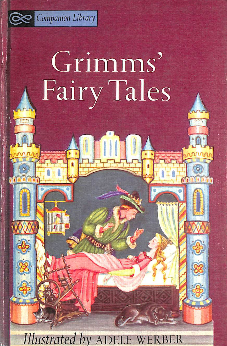 Andersen's Fairy Tales, Grimms' Fairy Tales, The Companion Library