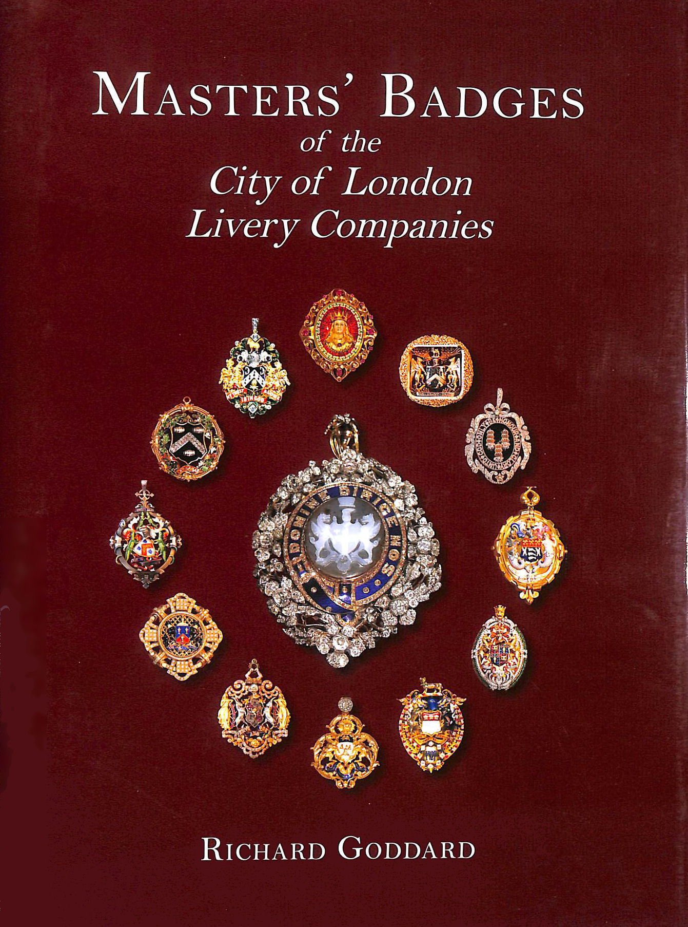 Masters' Badges of the City of London Livery Companies, Signed