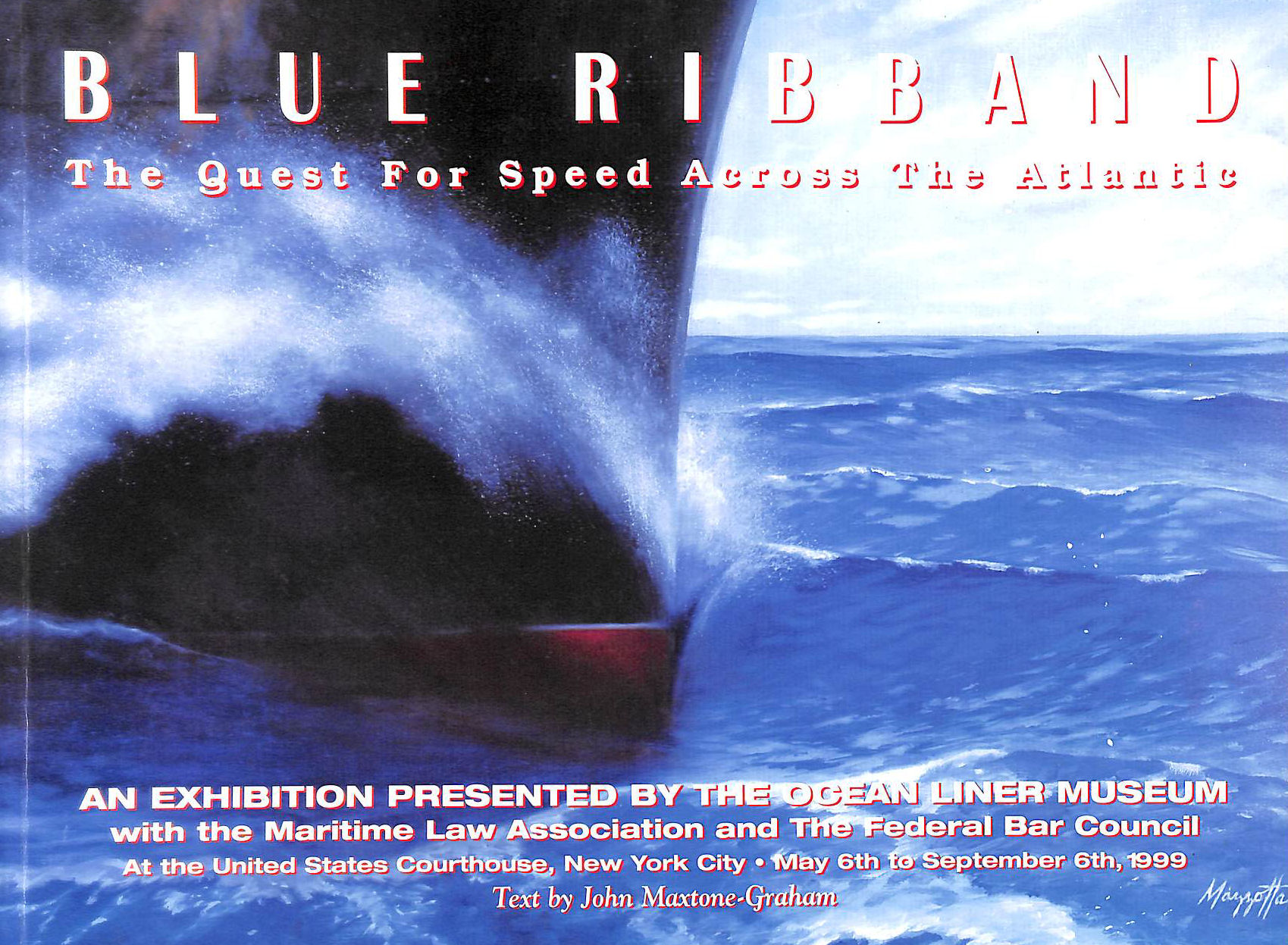 Blue Ribband, The Quest for Speed Across the Atlantic