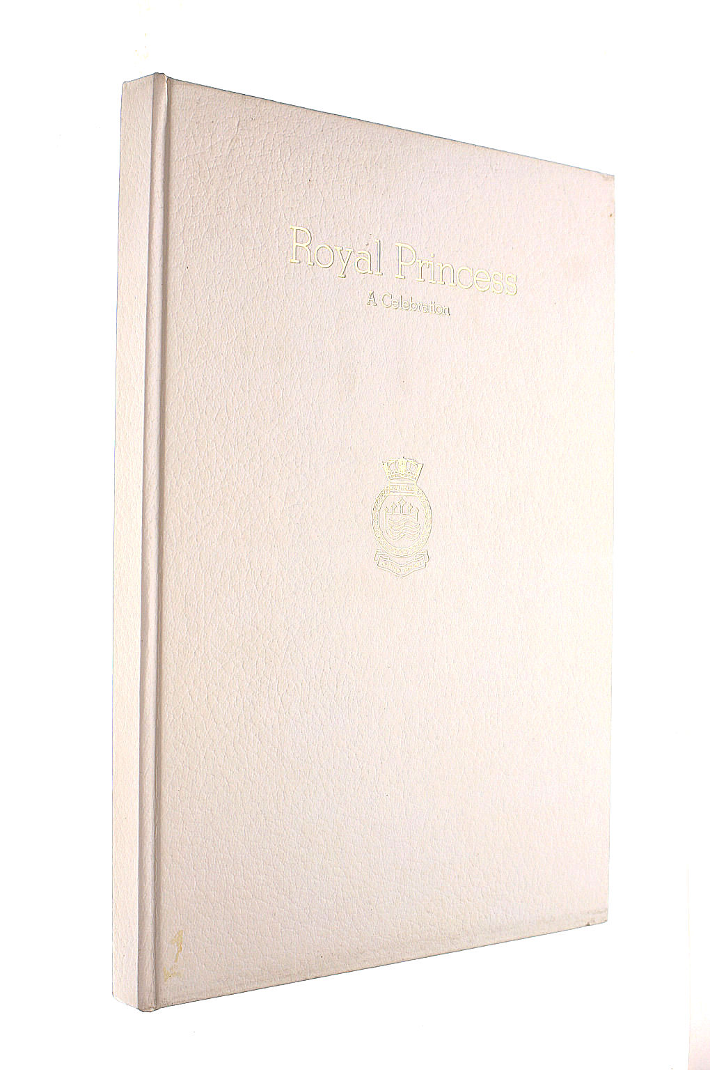 Royal Princess: A Celebration
