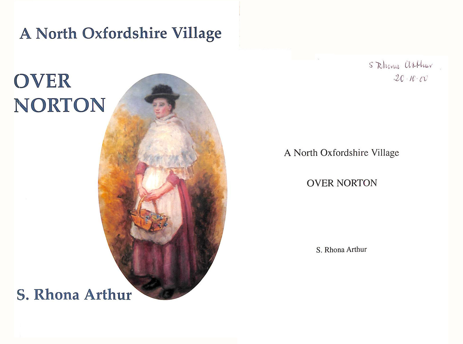 A North Oxfordshire Village: Over Norton, Signed by the author