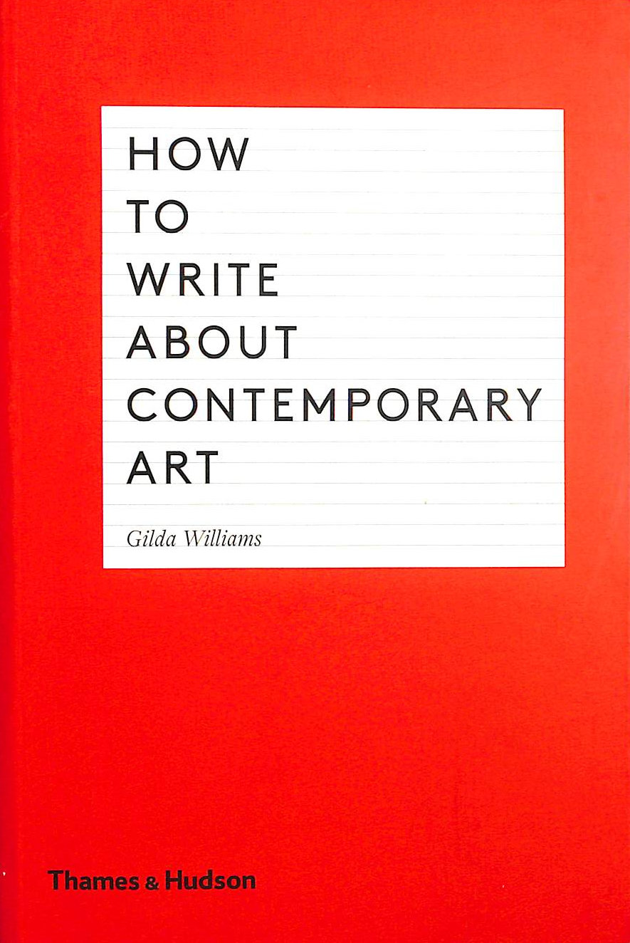 How to Write About Contemporary Art