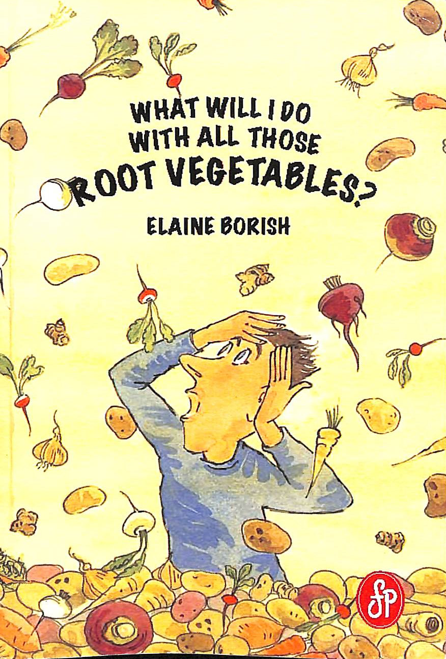 What Will I Do with All Those Root Vegetables