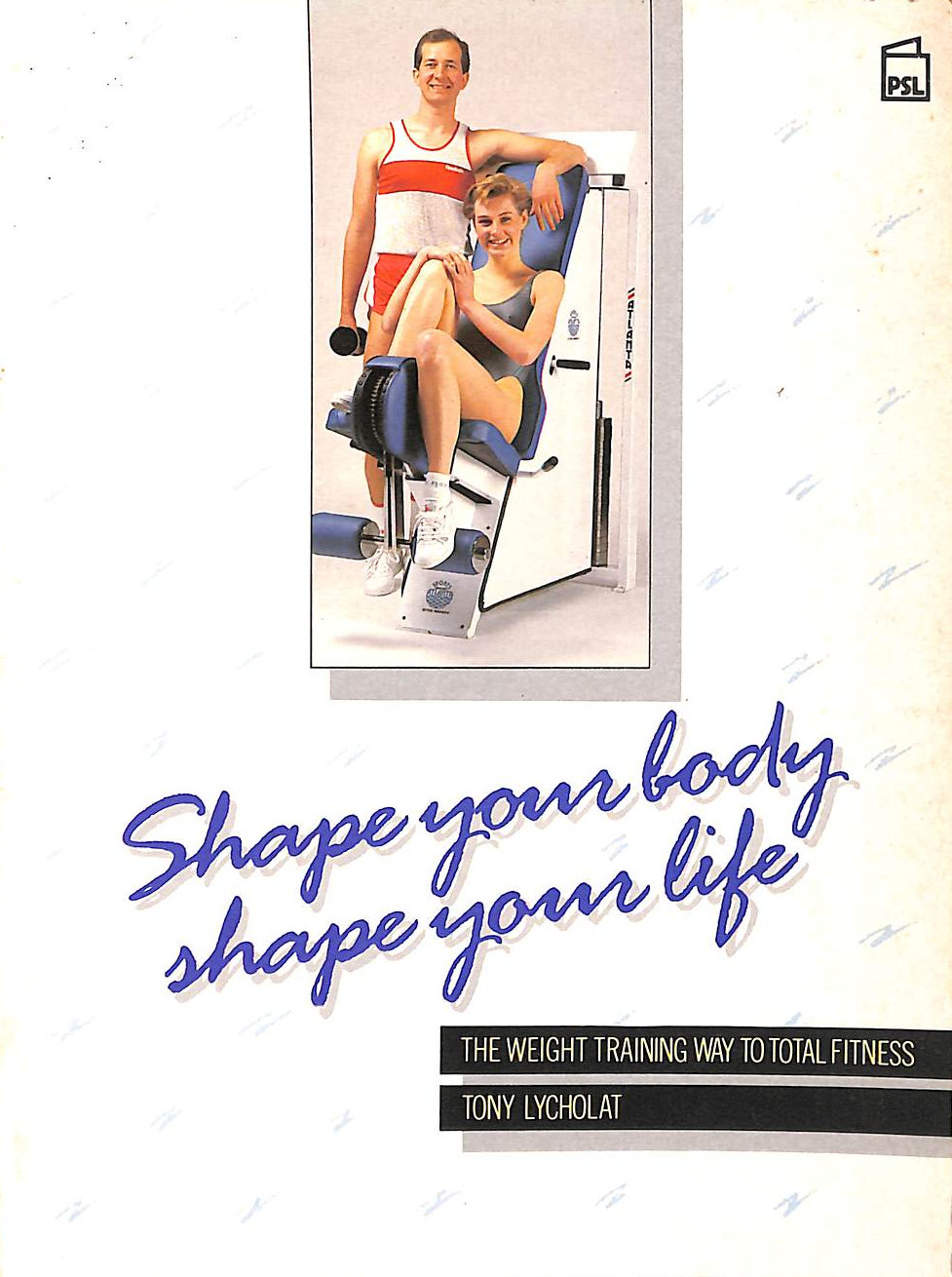 Shape Your Body, Shape Your Life