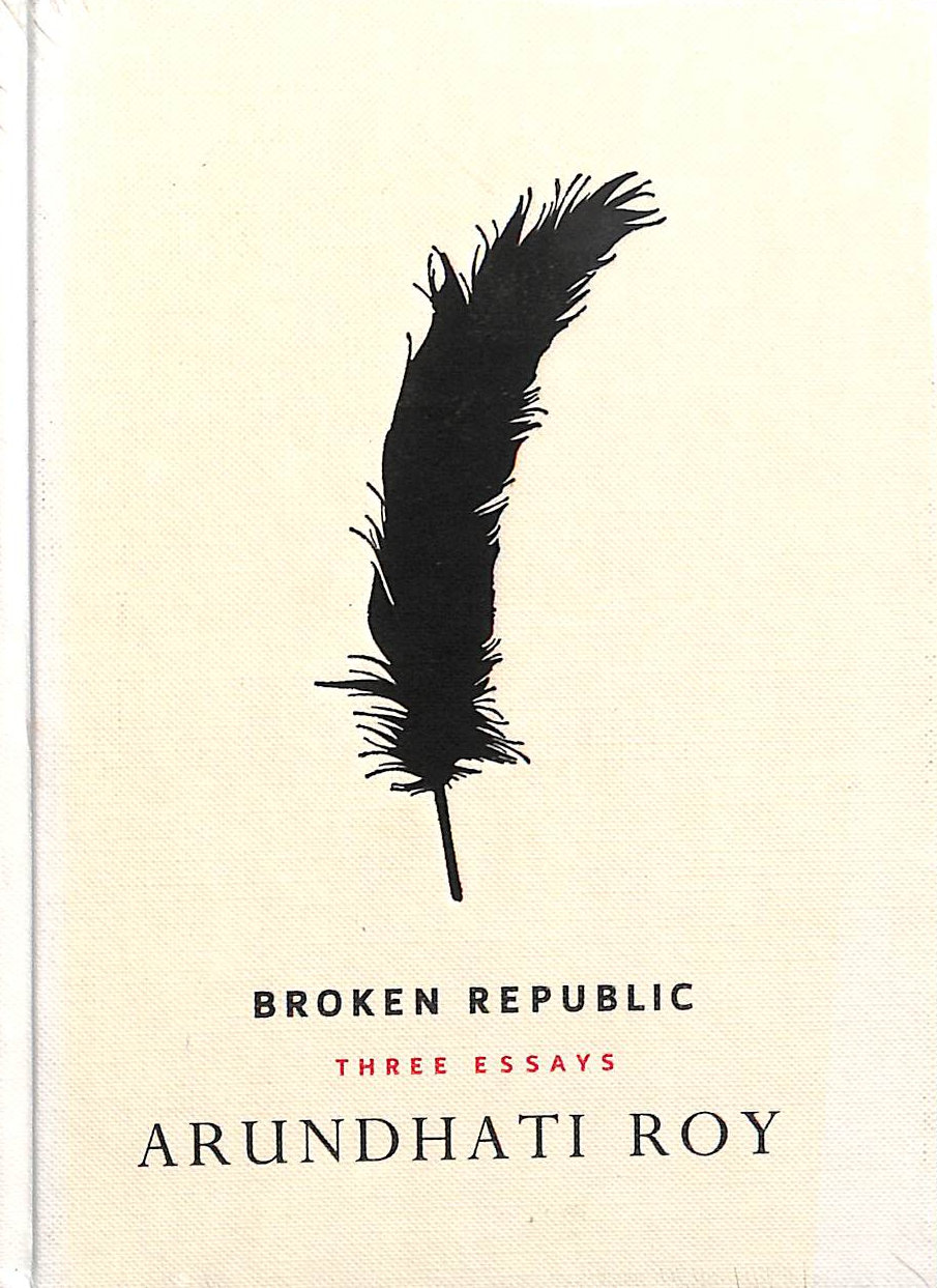 Broken Republic: Three Essays