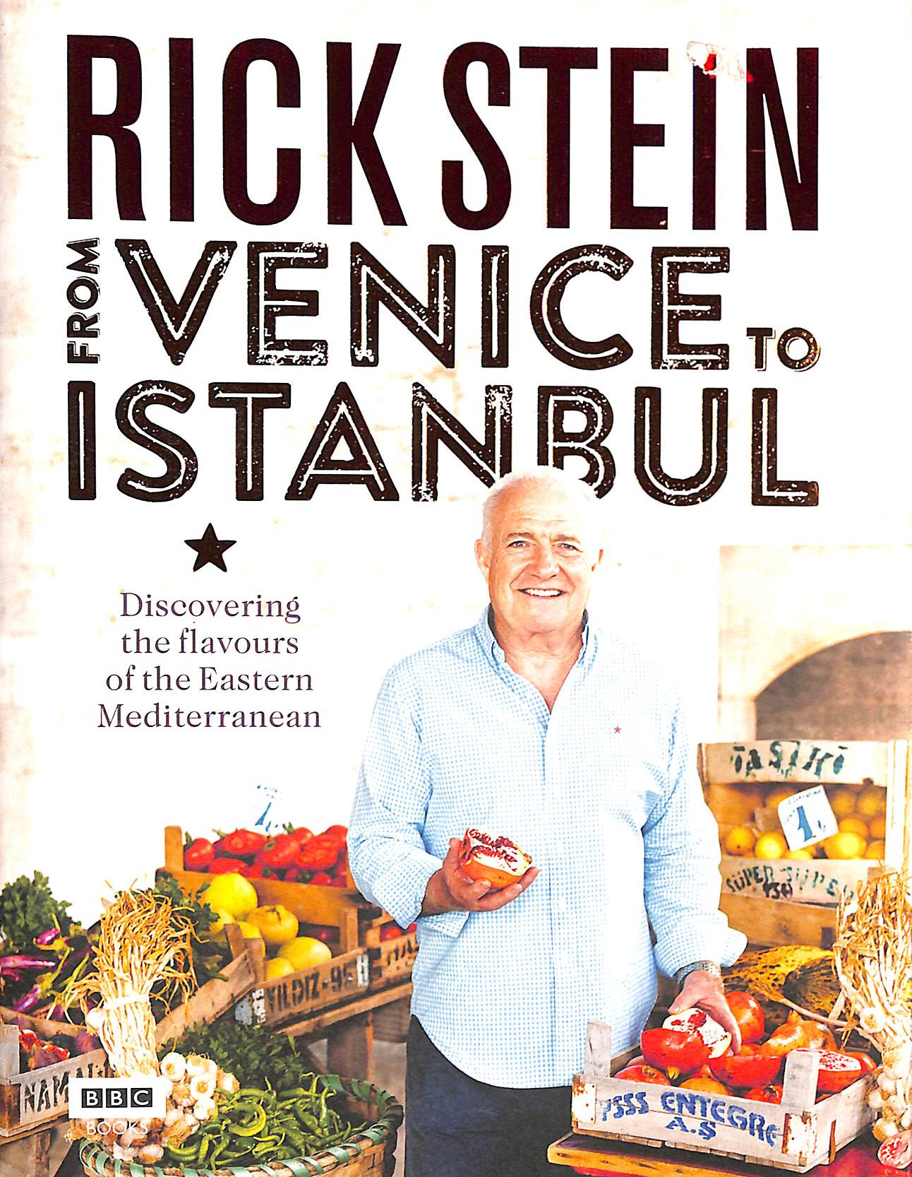 Rick Stein: From Venice to Istanbul