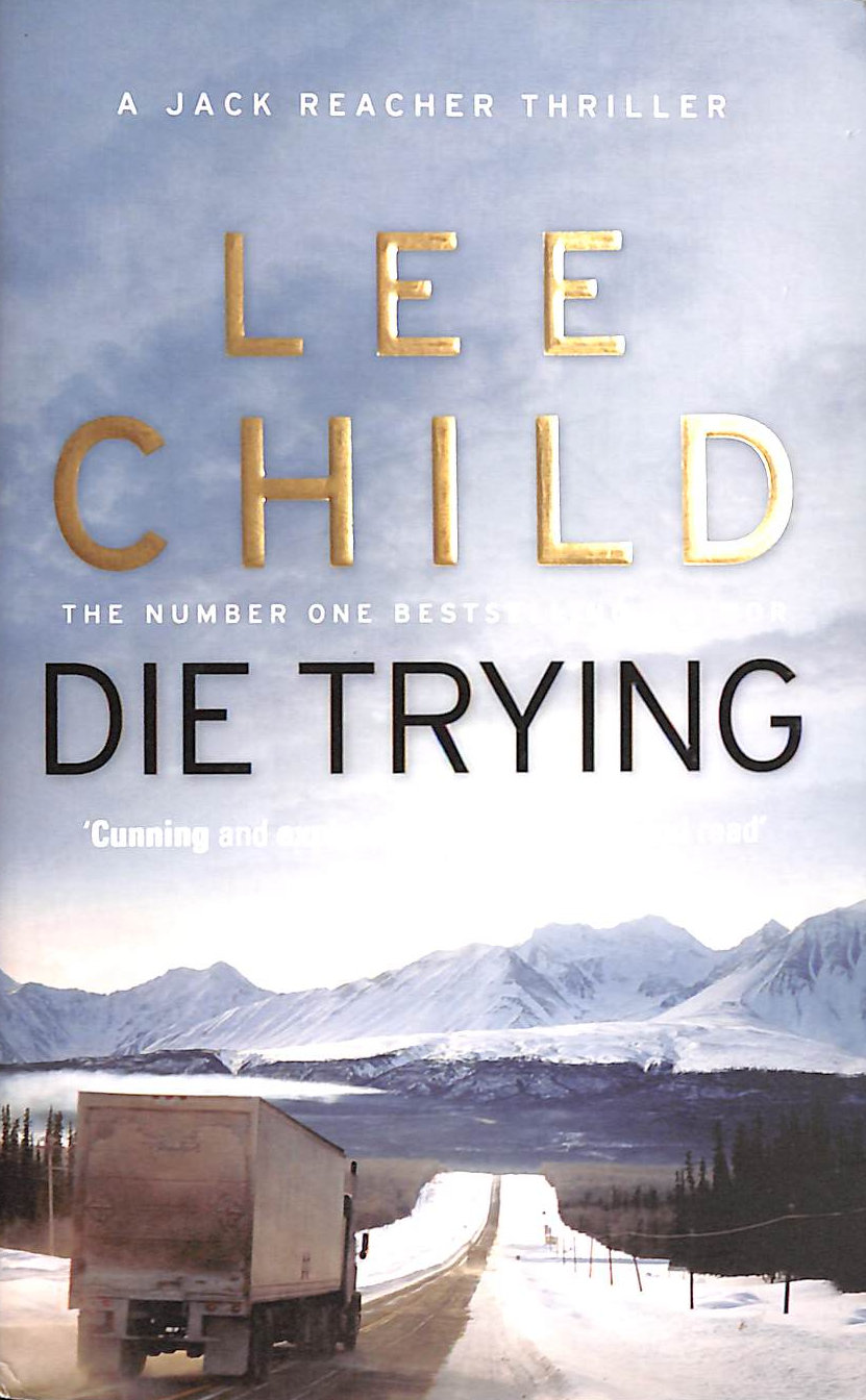 Die Trying (Jack Reacher 2)