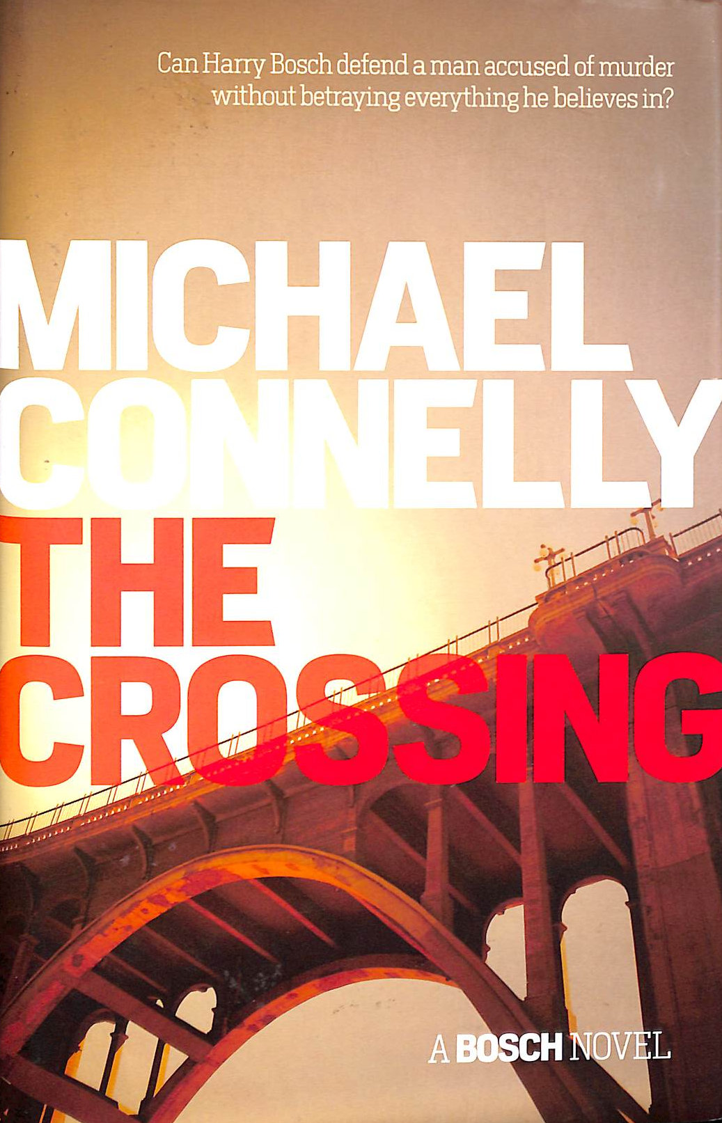 The Crossing (Harry Bosch Series)