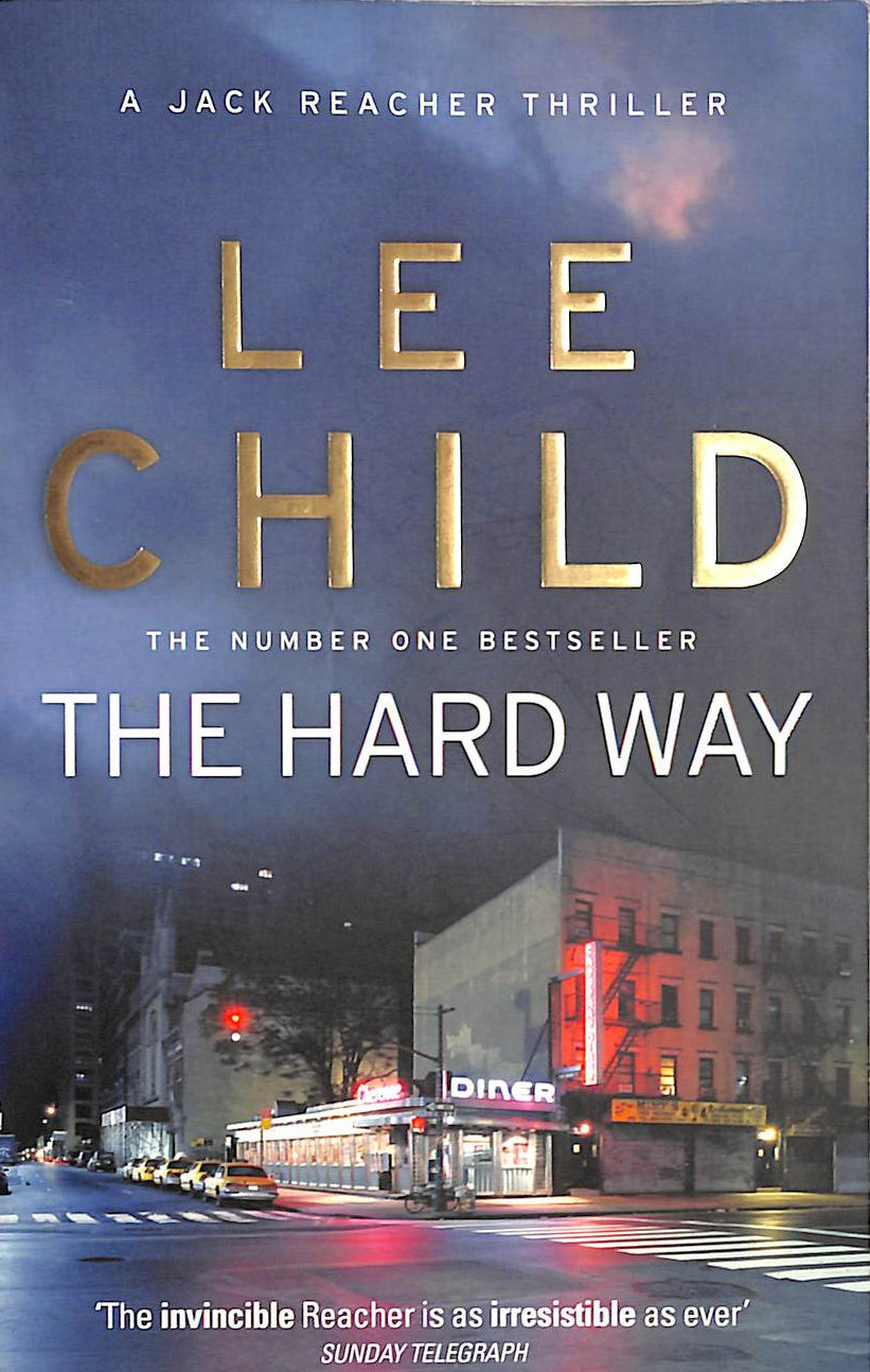 The Hard Way