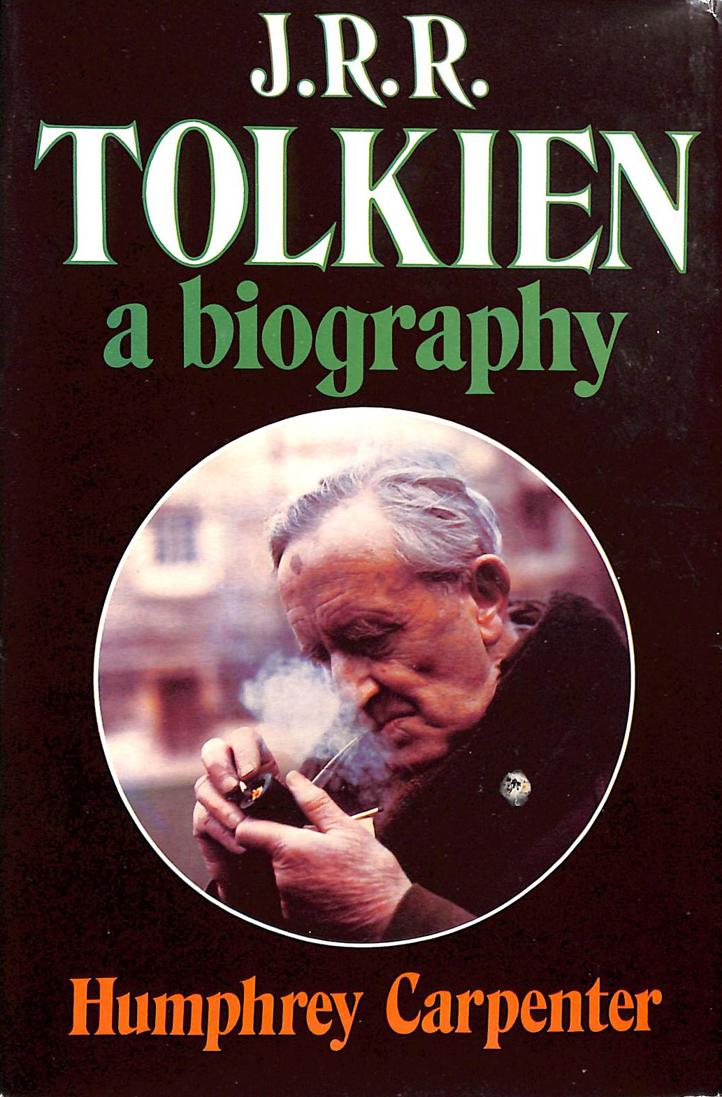 J R R Tolkien, A Biography