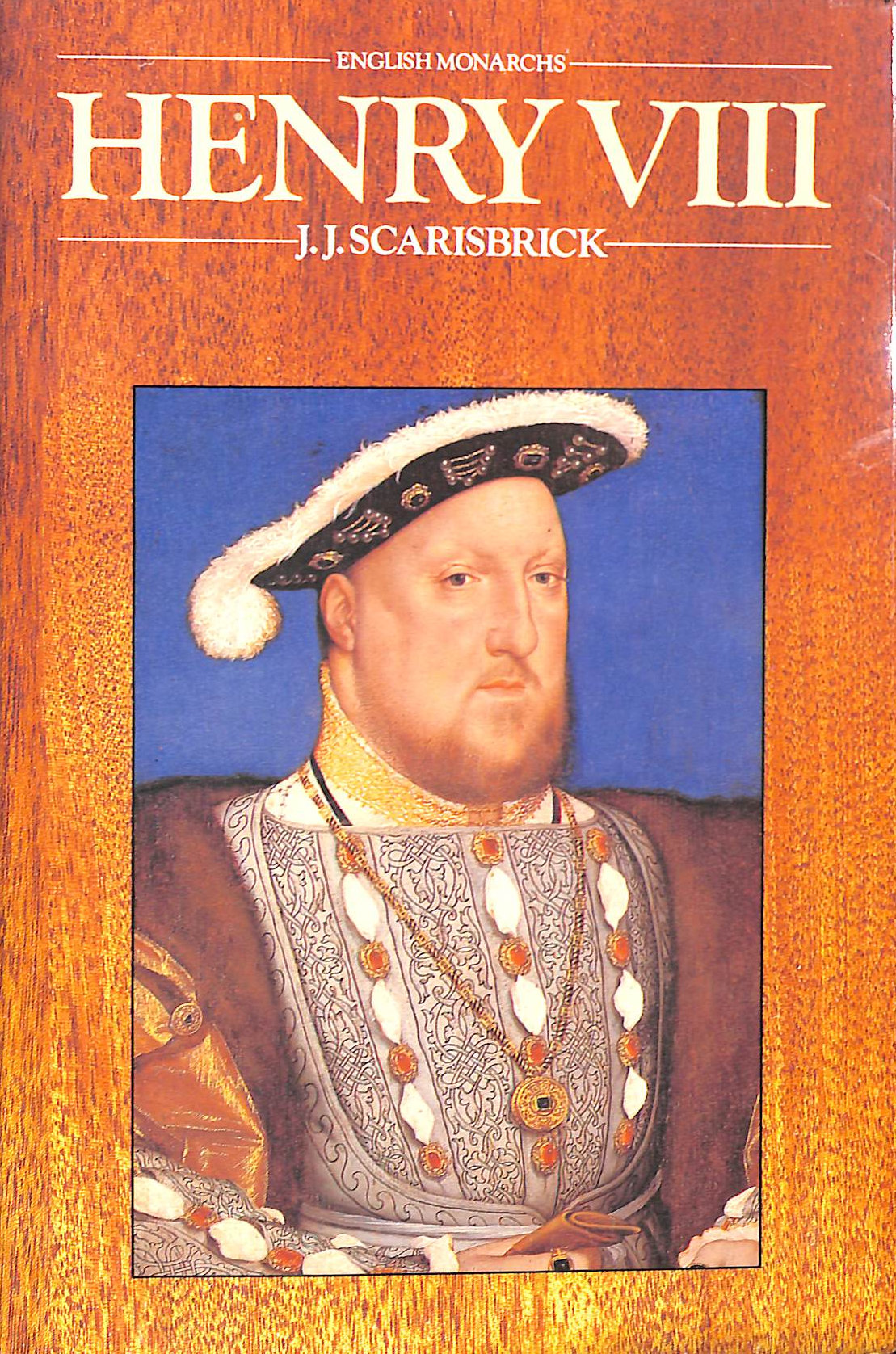 Henry VIII (The English Monarchs Series)