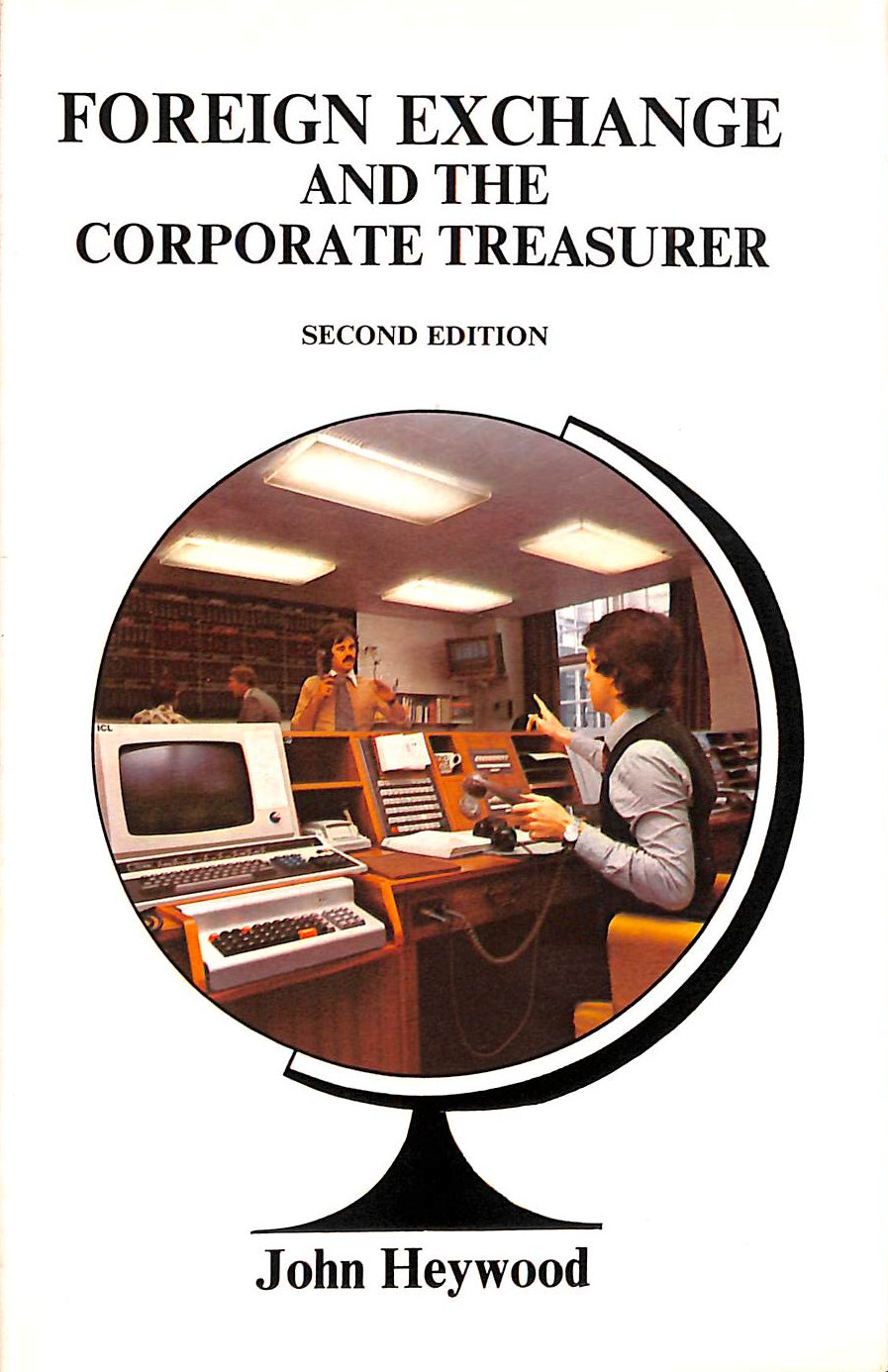 Foreign Exchange and the Corporate Treasurer