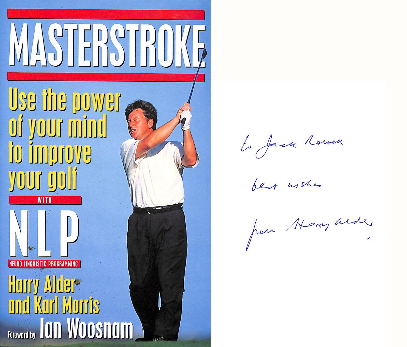 Masterstroke: Use the Power of Your Mind to Improve Your Golf with NLP
