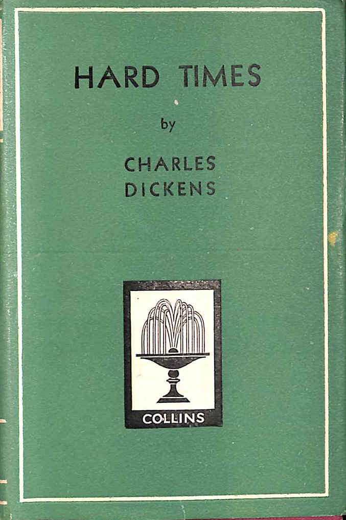 Hard Times (Collins New classics series-no.483)