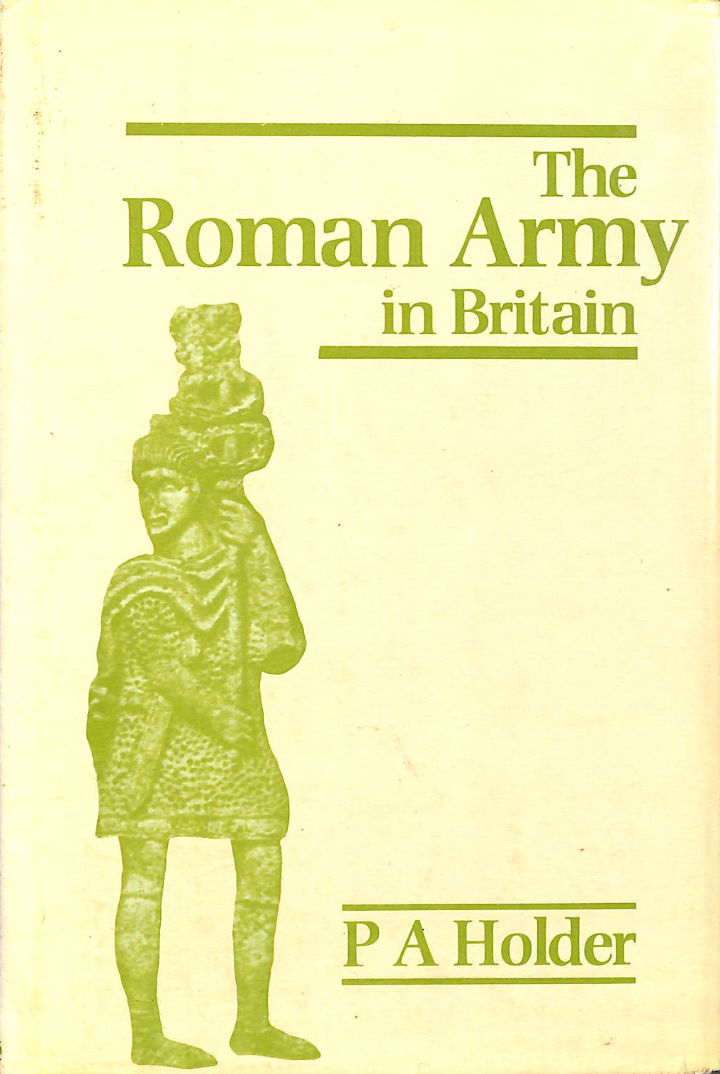 The Roman Army in Britain