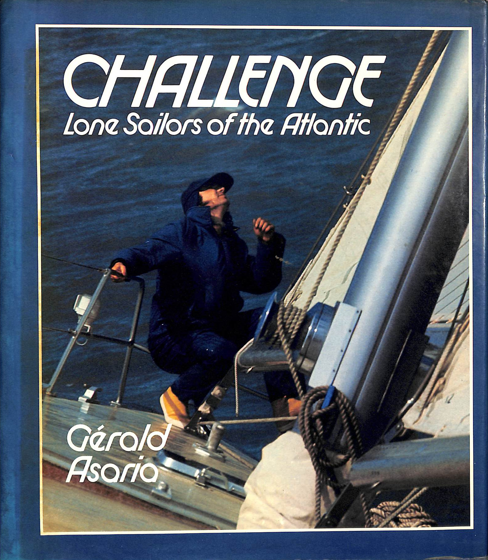 Challenge: Lone Sailors of the Atlantic