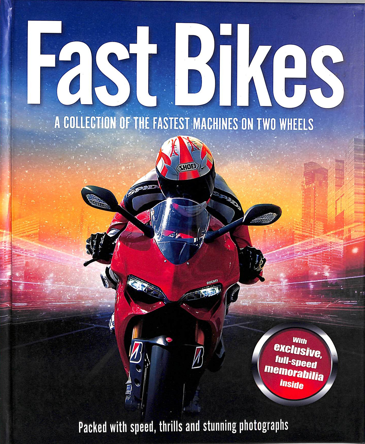 Fast Motorbikes