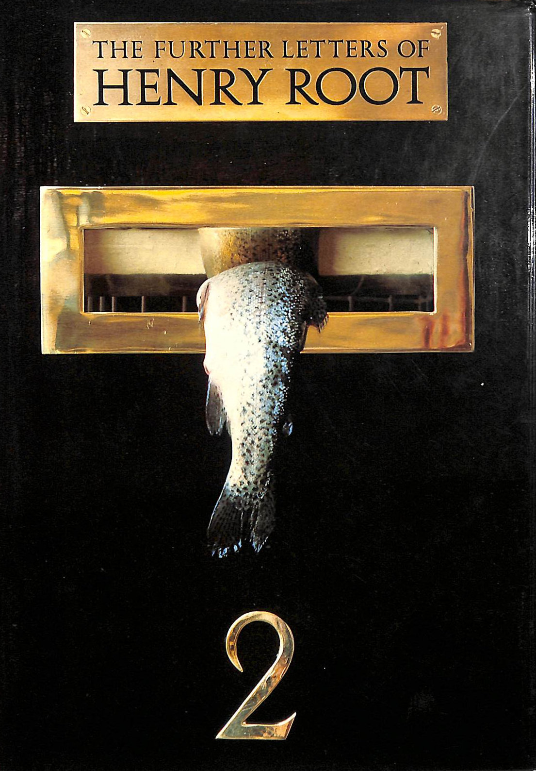 The Further Letters of Henry Root