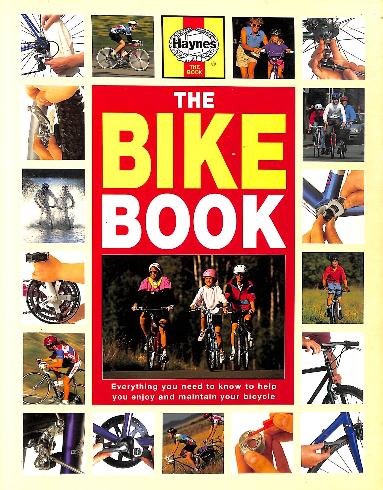 The Bike Book (A Haynes Practical Book)