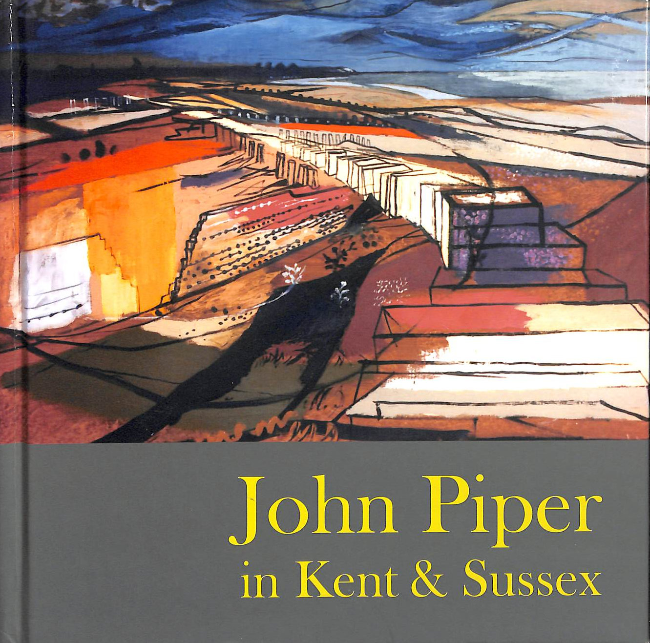 John Piper in Kent & Sussex