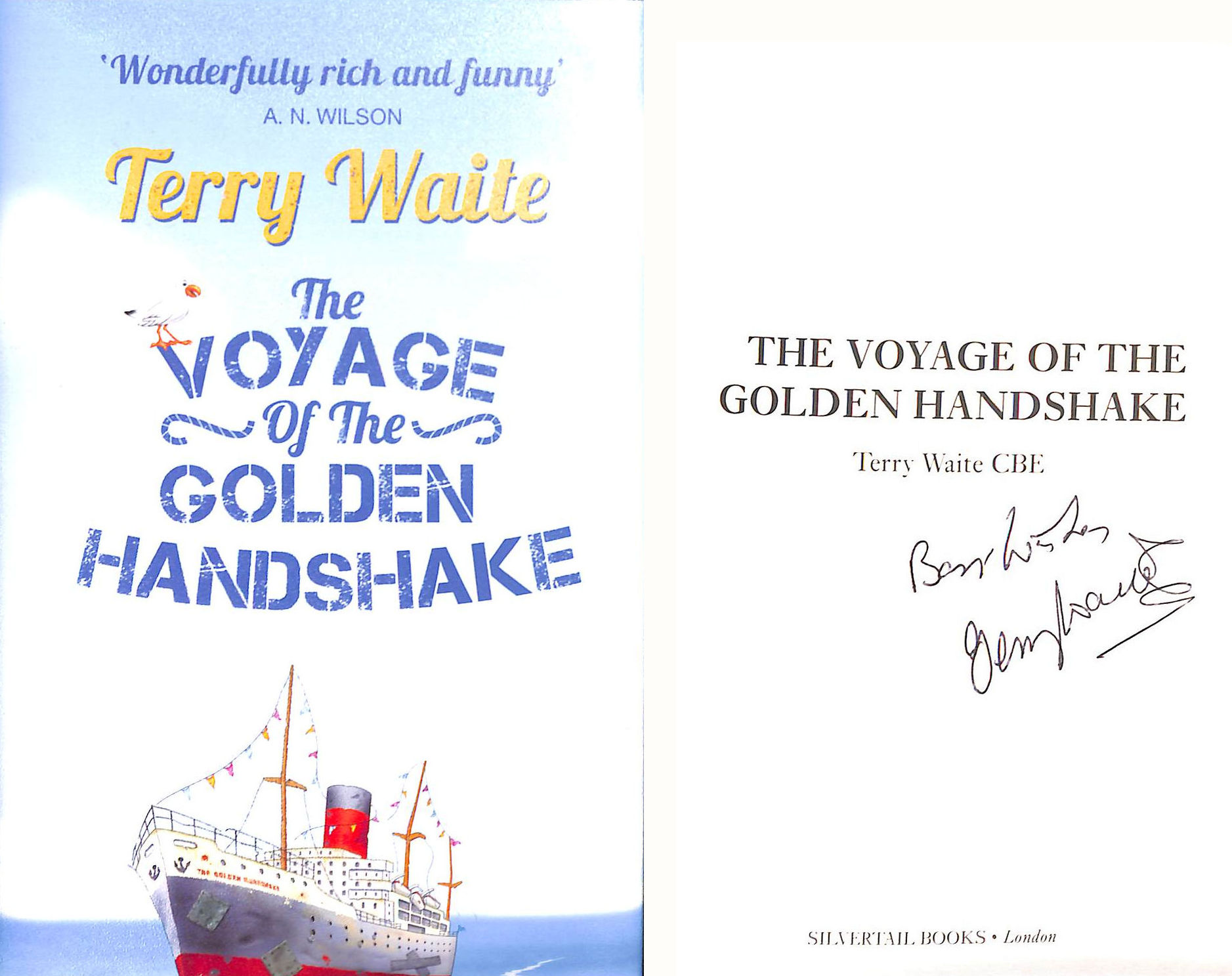 The Voyage of the Golden Handshake, Signed by the author