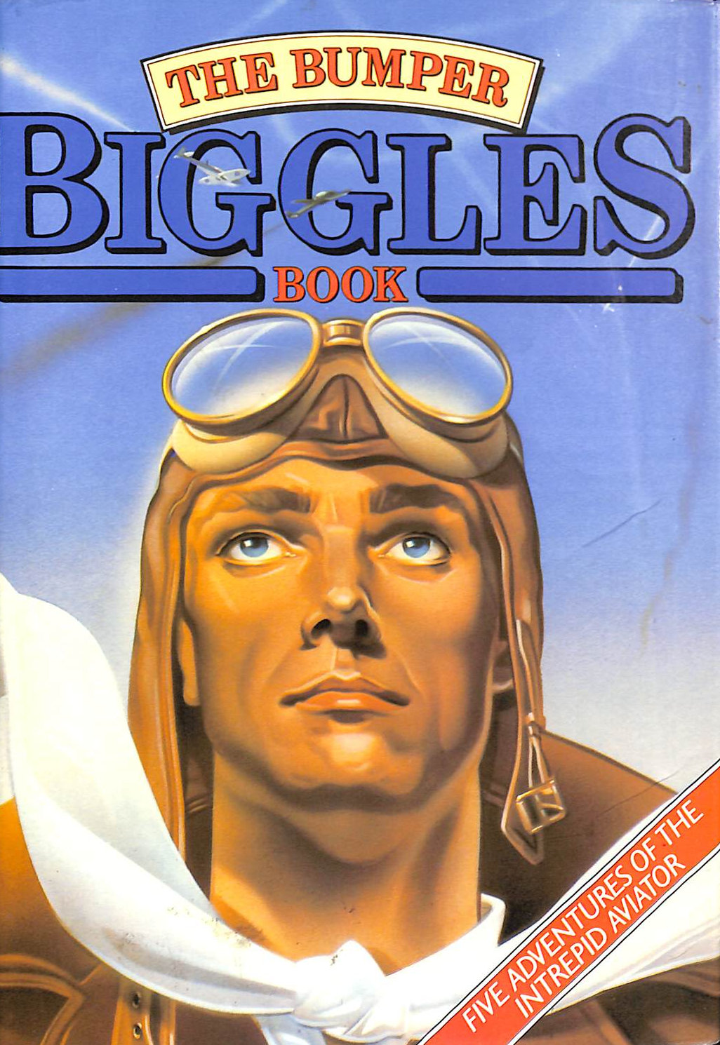 Bumper Biggles Book