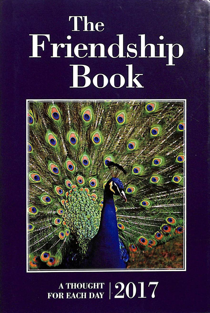 The Friendship Book 2017: A Thought for Each Day