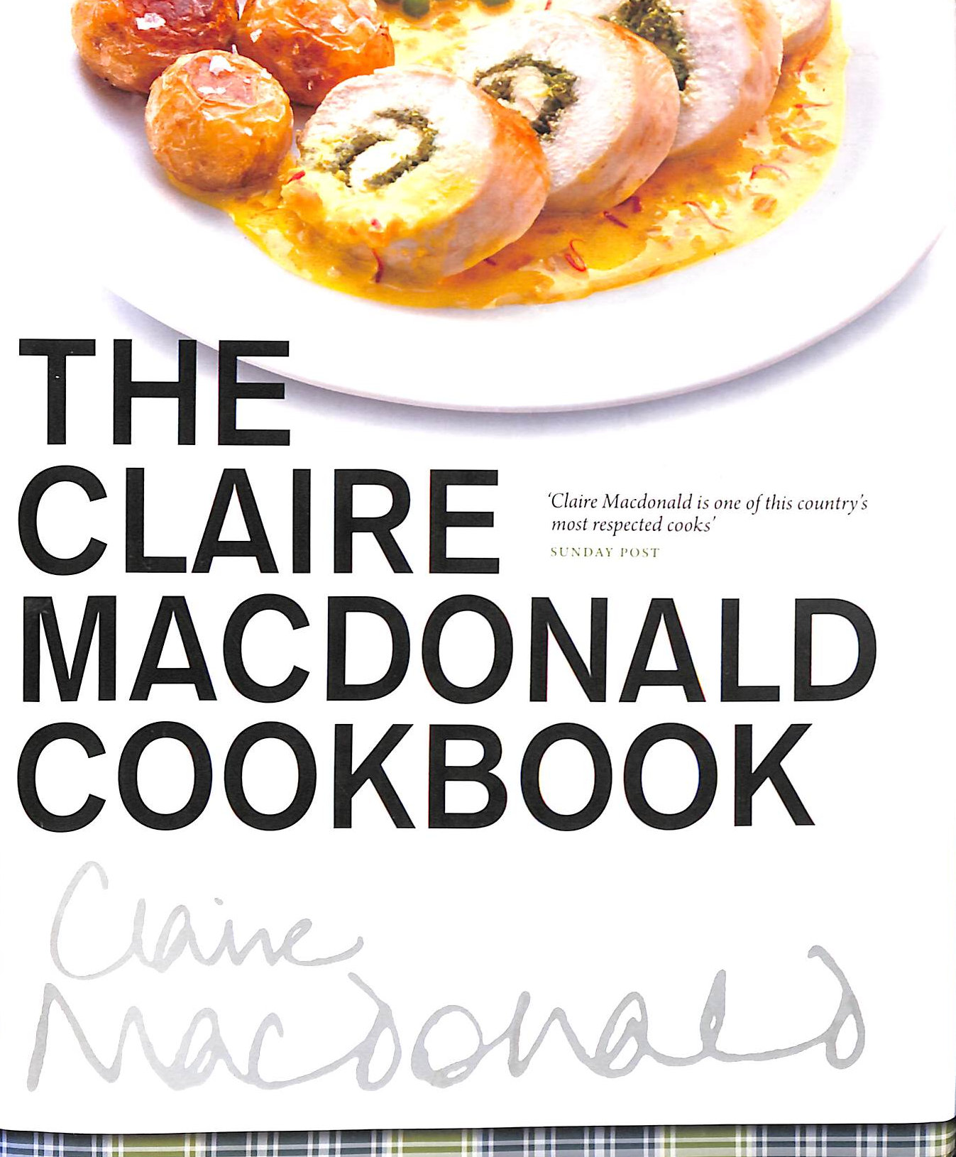The Claire Macdonald Cookbook