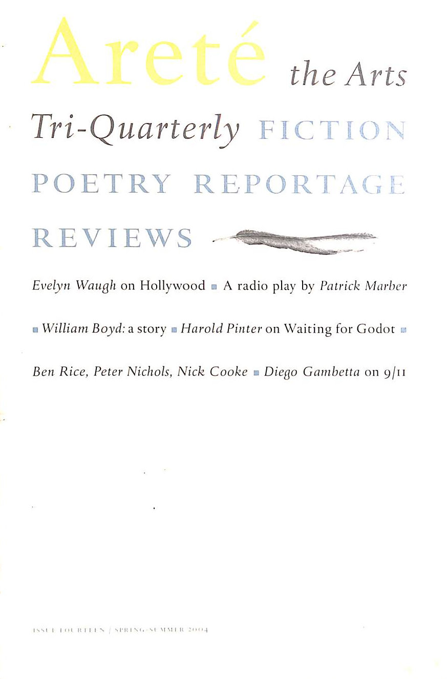 Arete: The Arts Tri-Quarterly: Issue 14 Spring-Summer 2004