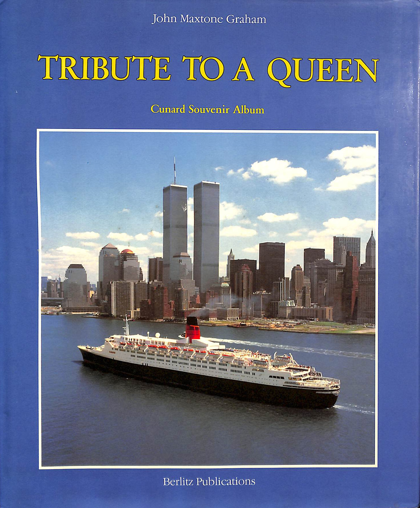 Tribute to a Queen: Cunard Souvenir Album