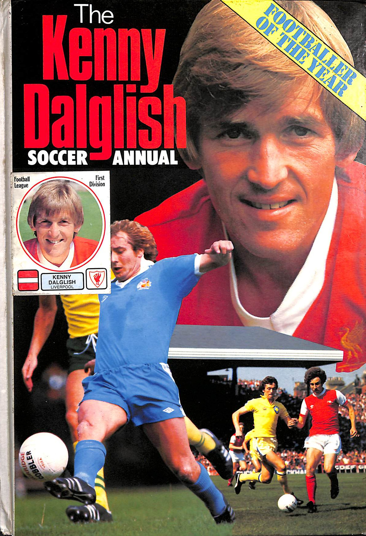The Kenny Dalglish Soccer Annual.