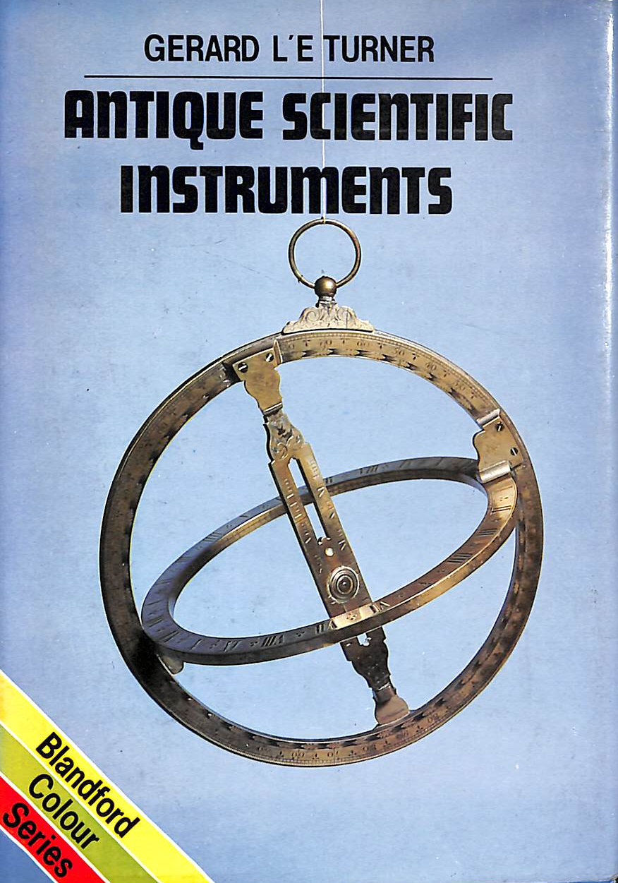 Antique Scientific Instruments (Colour S.)