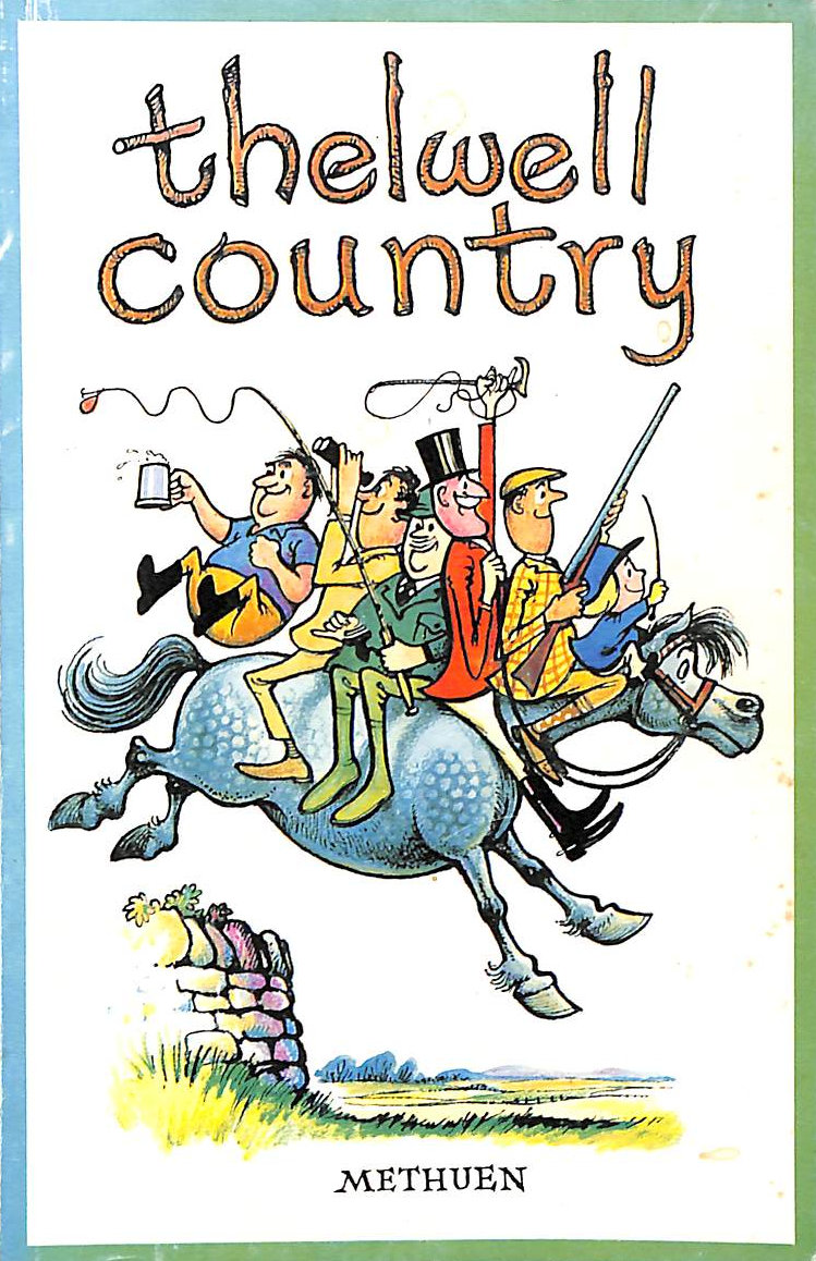 Thelwell Country