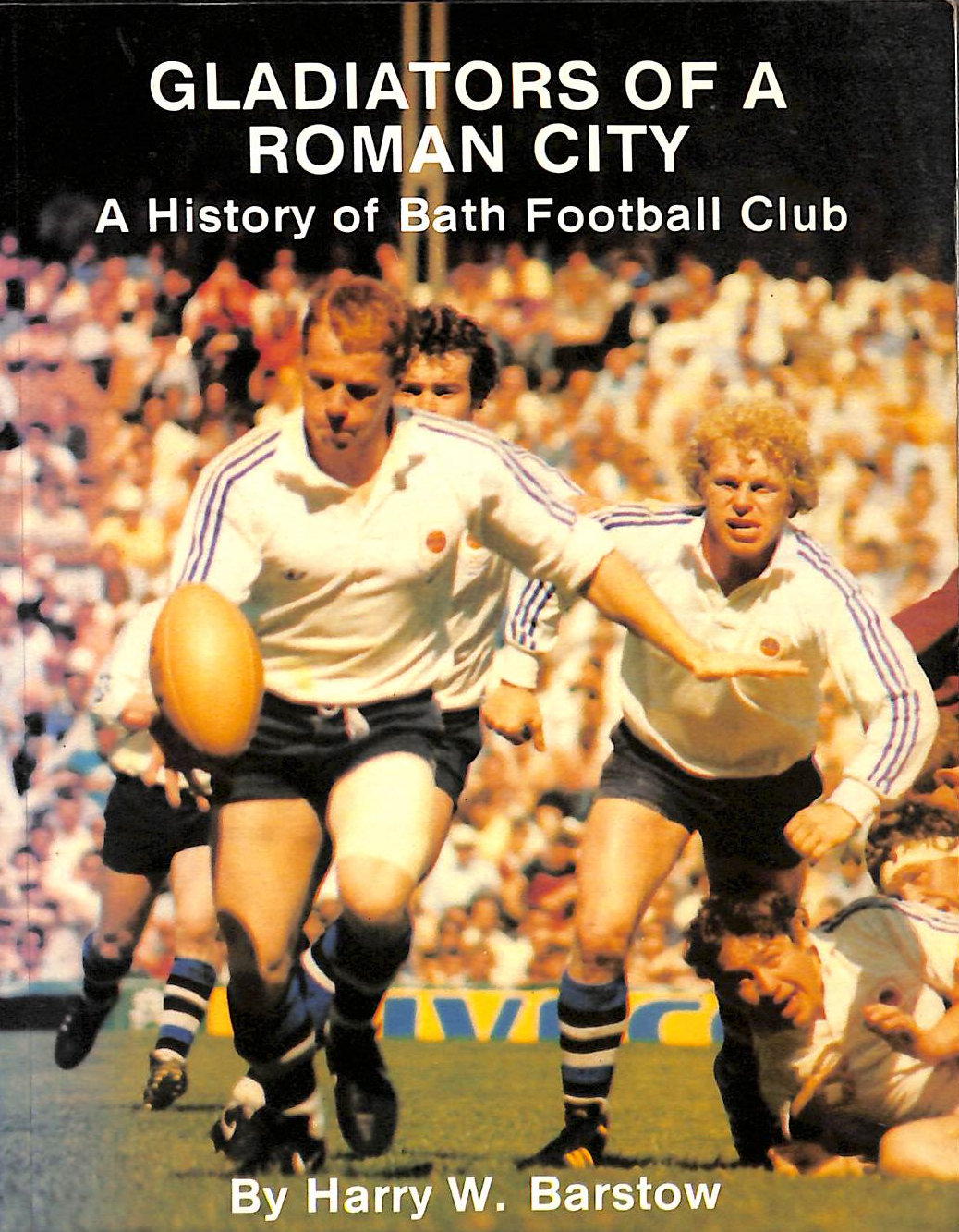 Gladiators of a Roman City: History of Bath Football Club