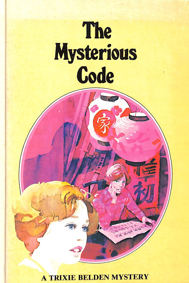 Mysterious Code (Trixie Belden S.)