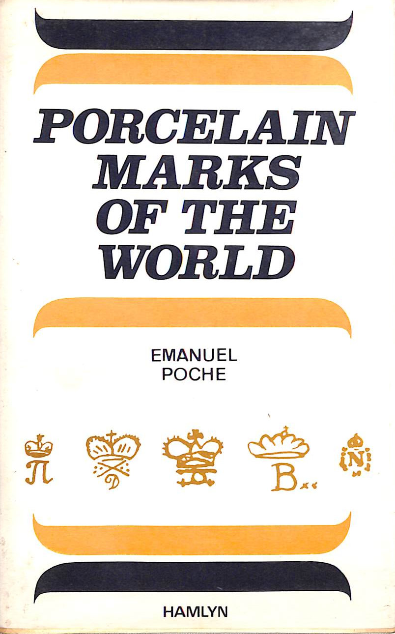 Porcelain Marks of the World