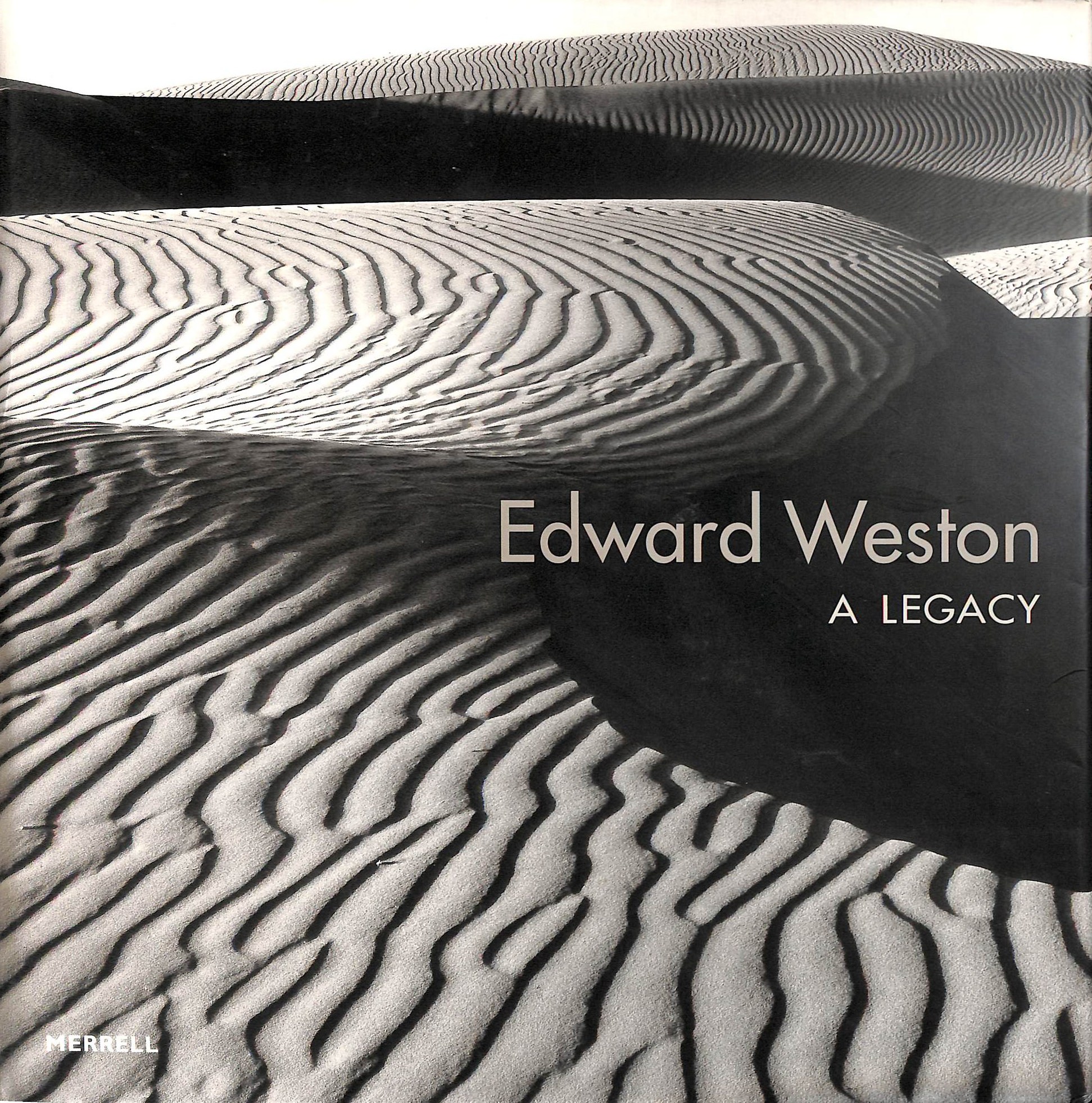 Edward Weston: A Legacy