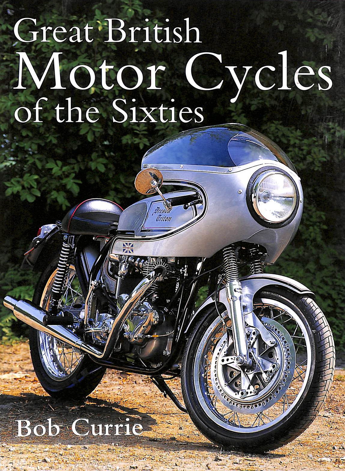 Great british Motorcycles of the Sixties