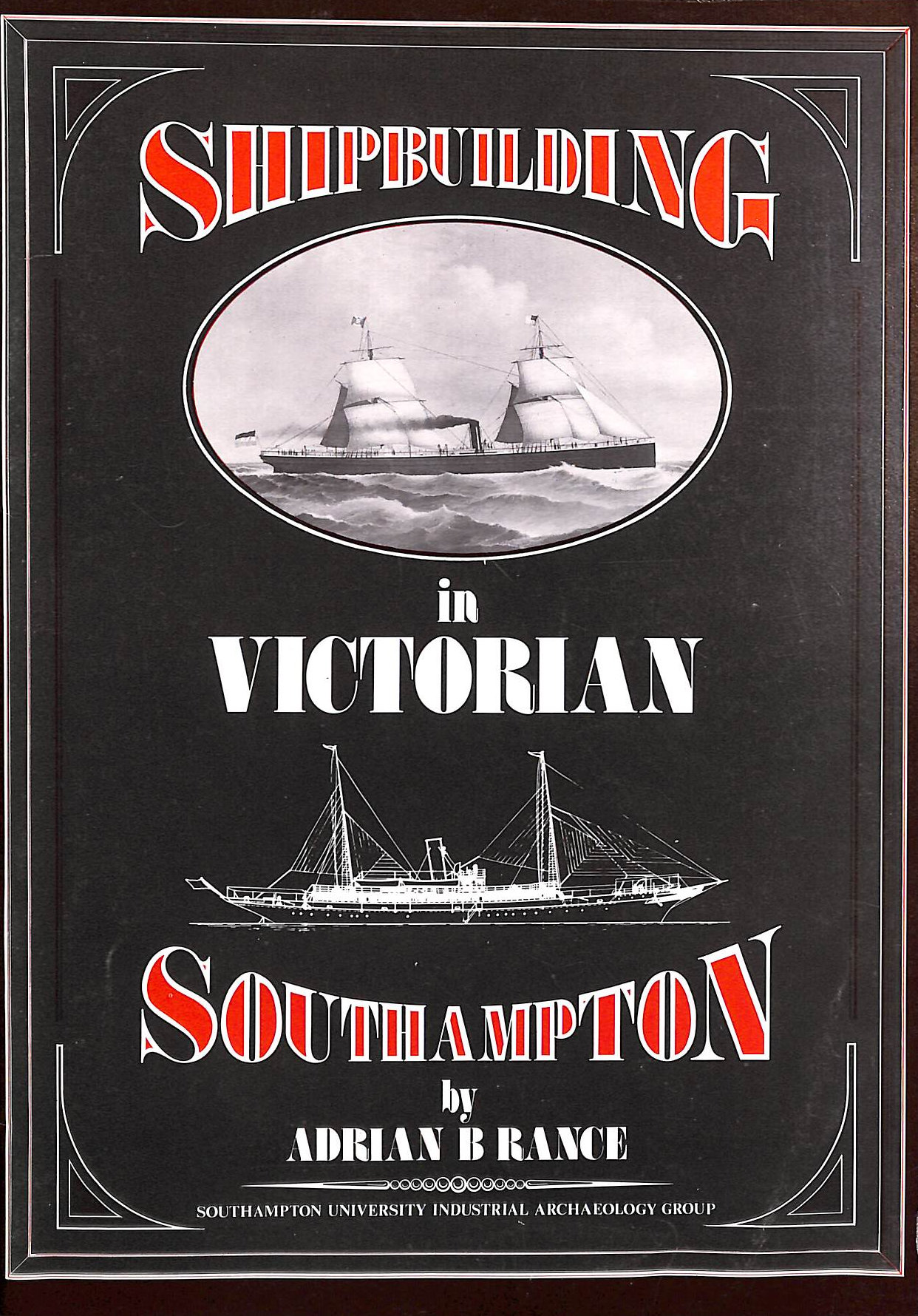 Shipbuilding in Victorian Southampton