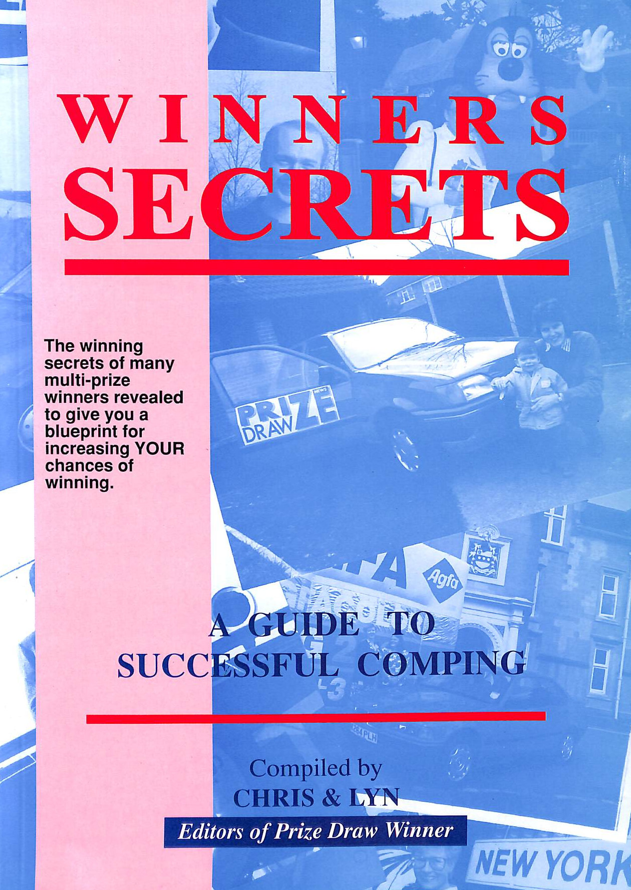 Winners Secrets A Guide To Successful Comping