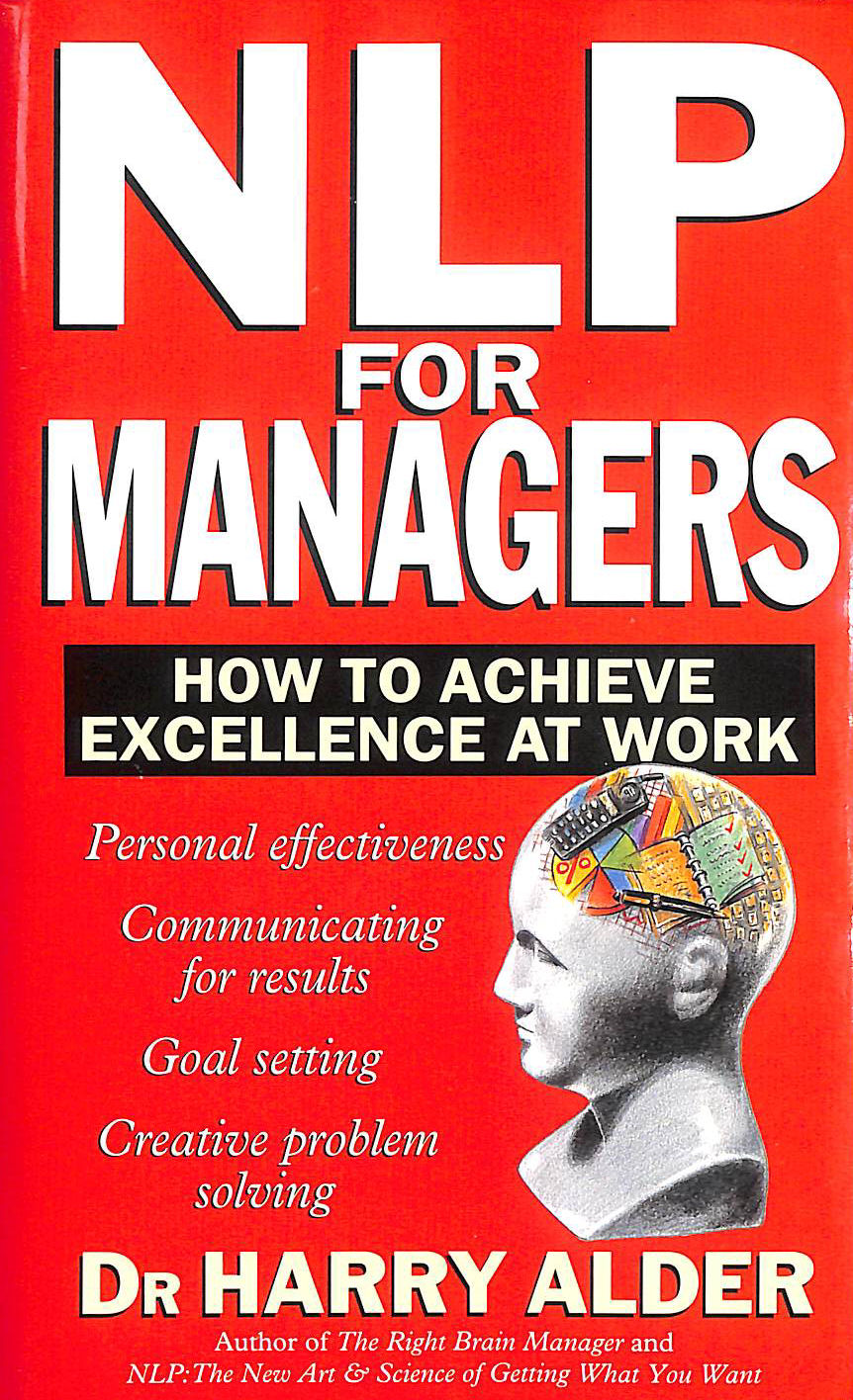 NLP For Managers: How to Achieve Excellence at Work, Gift inscription by the author