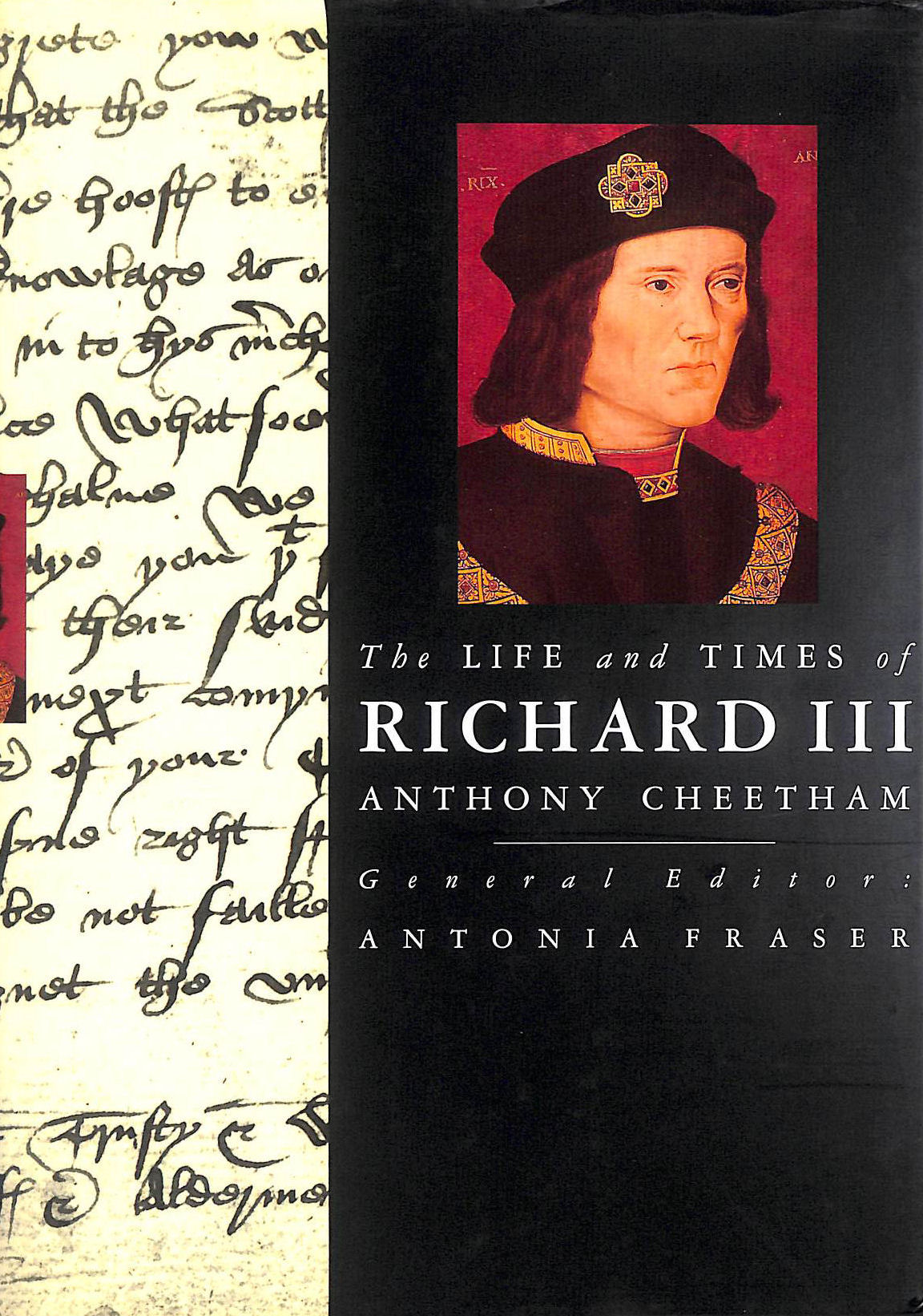 The Life And Times Of Richard III
