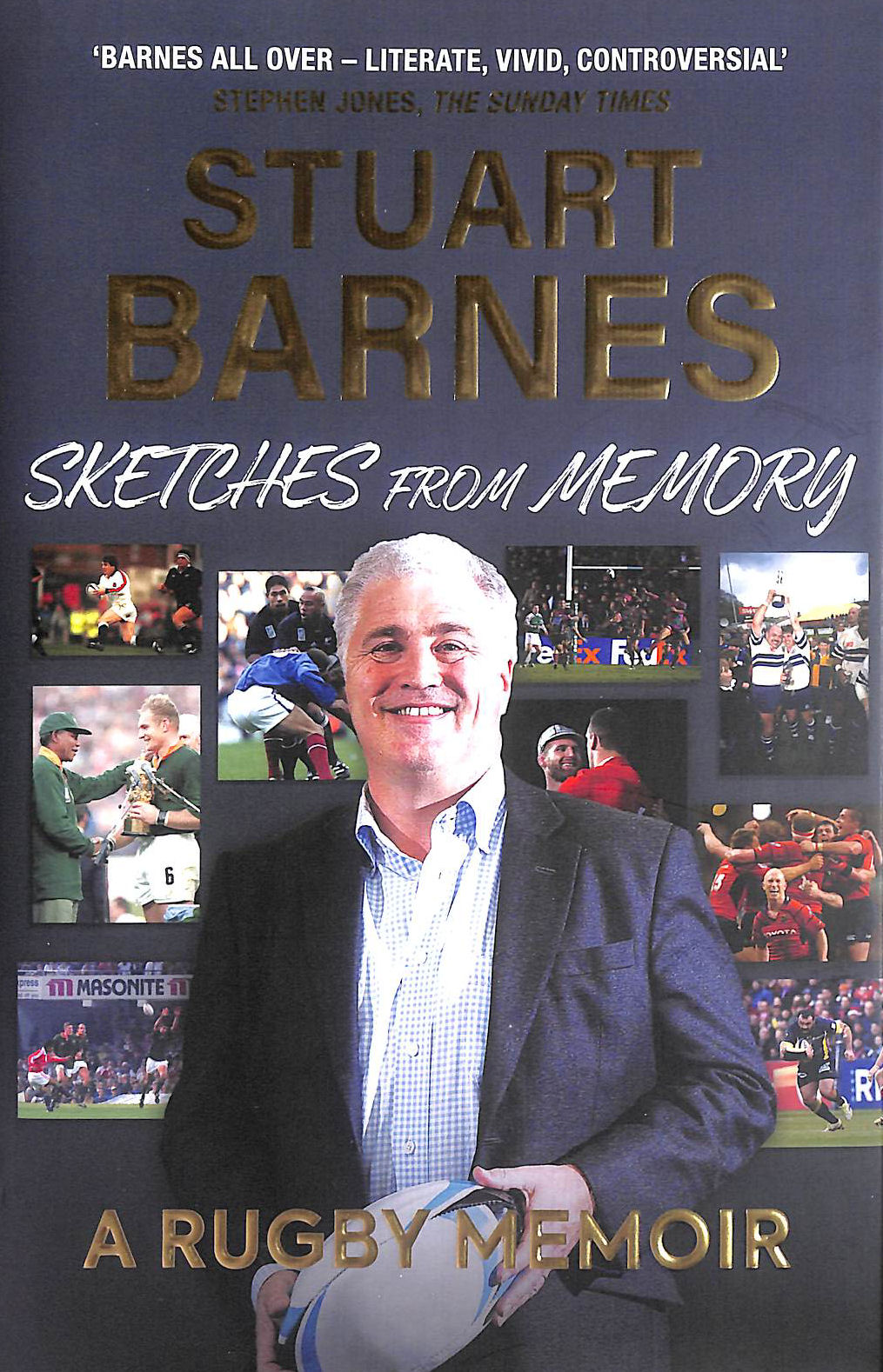 Sketches From Memory: A Rugby Memoir, Gift inscription by the author