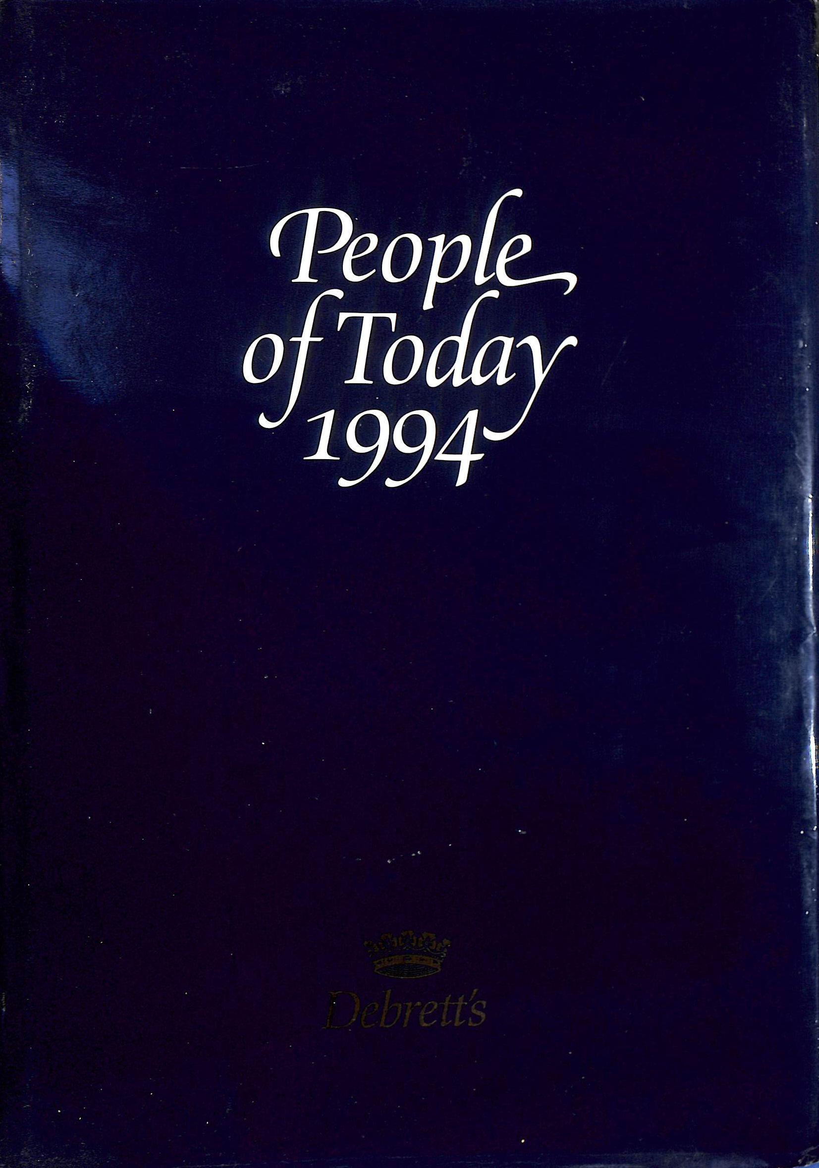 Debretts People of Today 1994