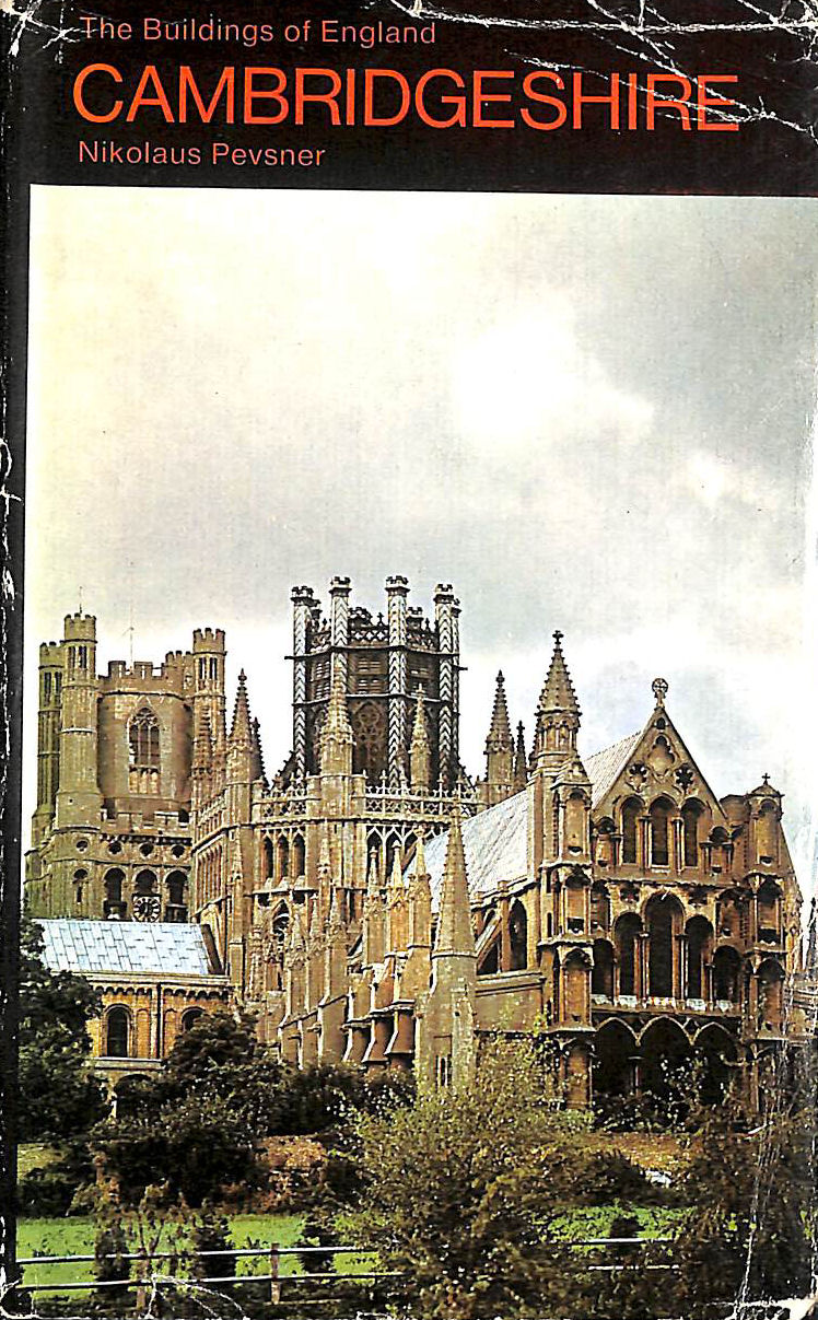 Cambridgeshire (The Buildings of England)