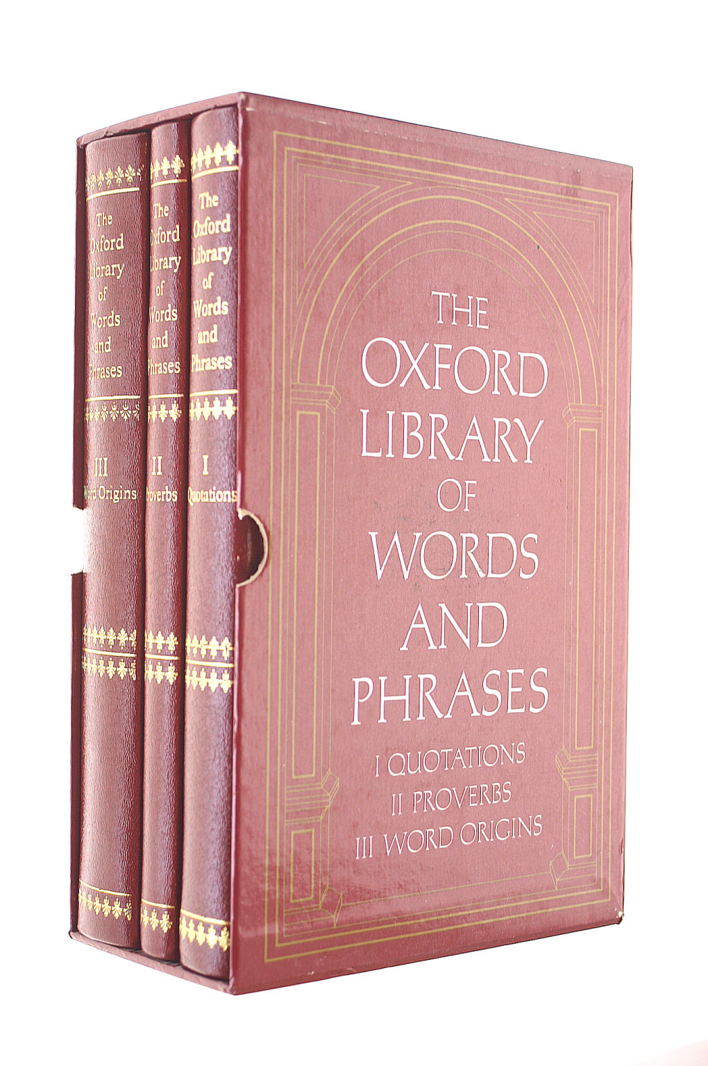 The Oxford Library of Words and Phrases - 3 Volumes: I: Quotations; II: Proverbs; III:Word Origins