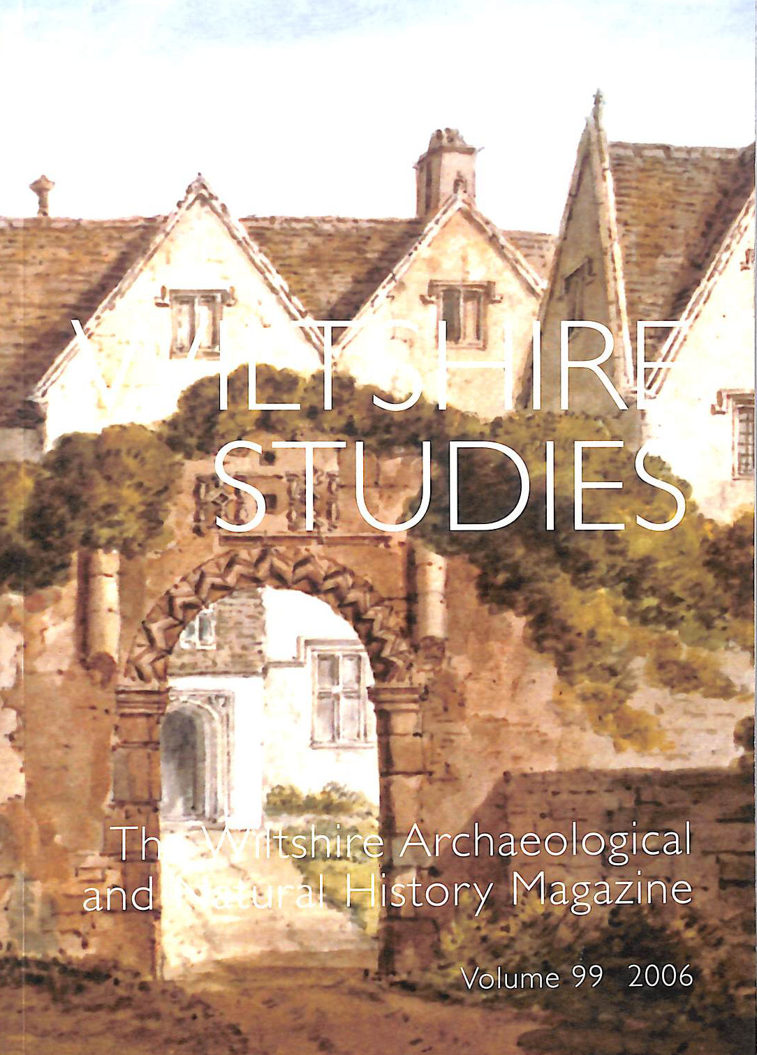 Wiltshire Studies Volume 99 2006