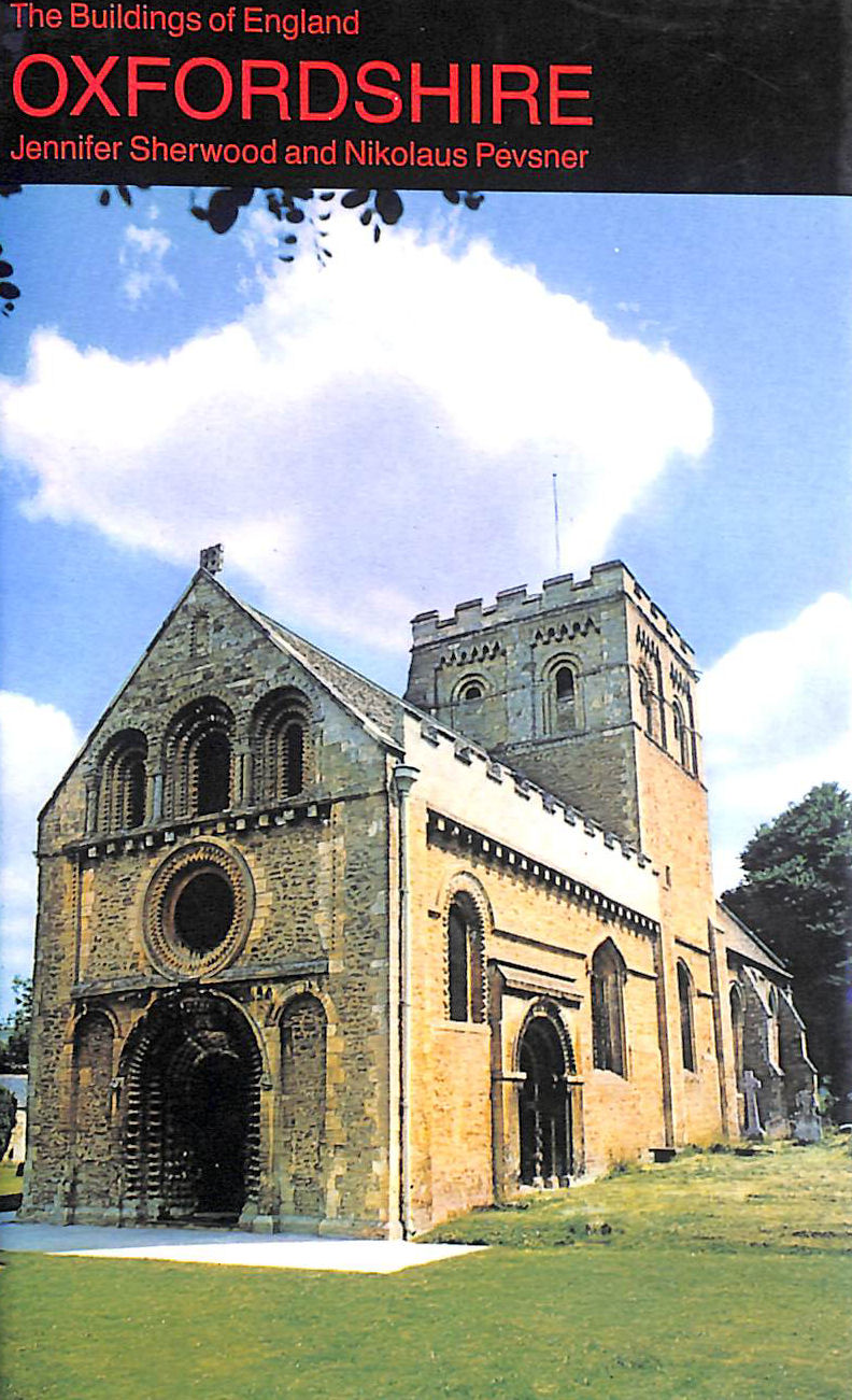 Oxfordshire (The Buildings of England)