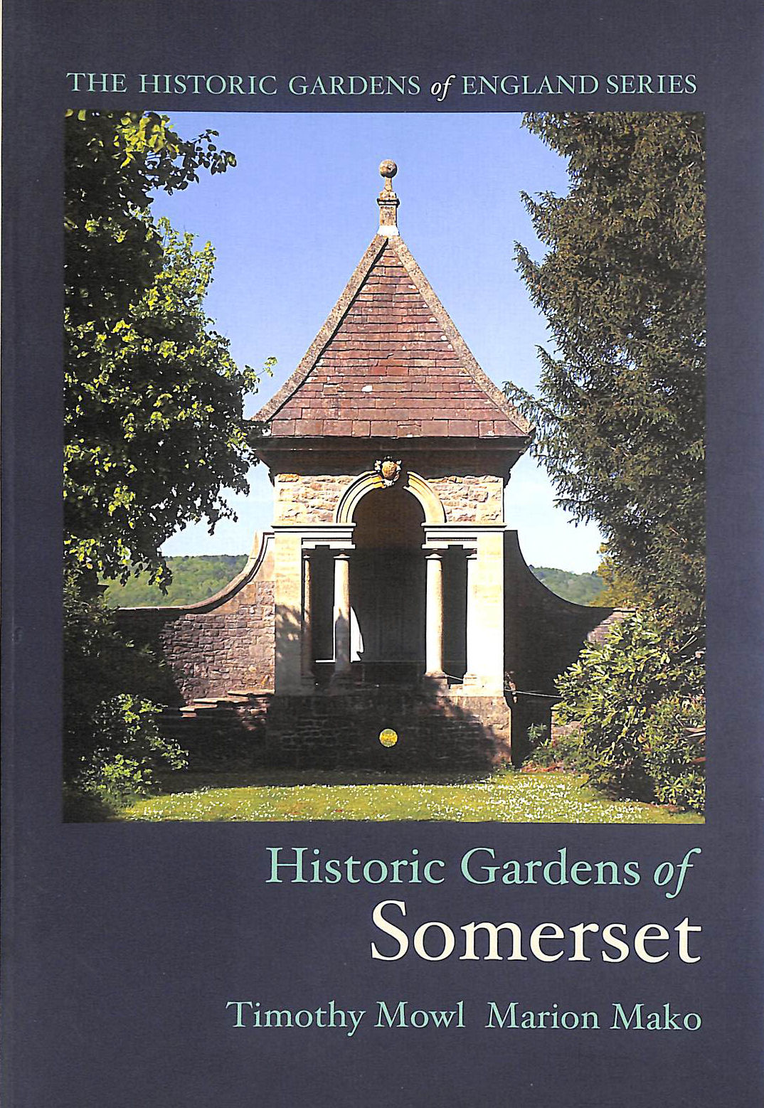 Historic Gardens of Somerset, Signed by the author