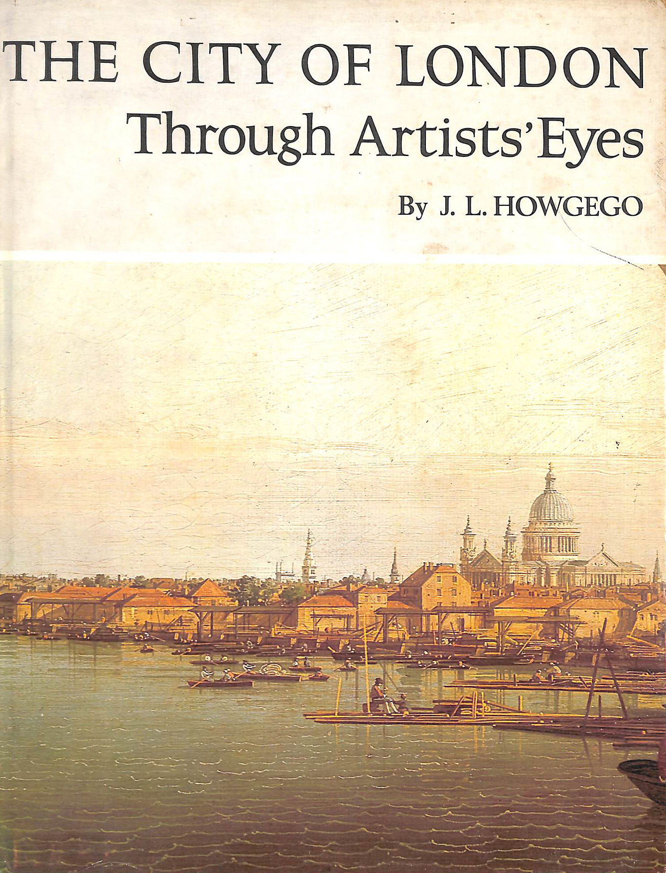 The City Of London Through Artists' Eyes